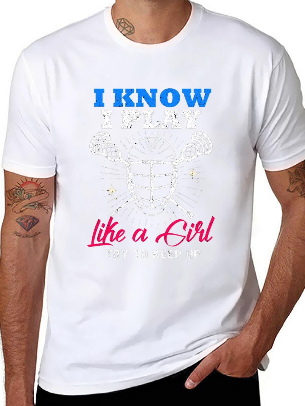 I Know I Play Like a Girl Lacrosse T-Shirt