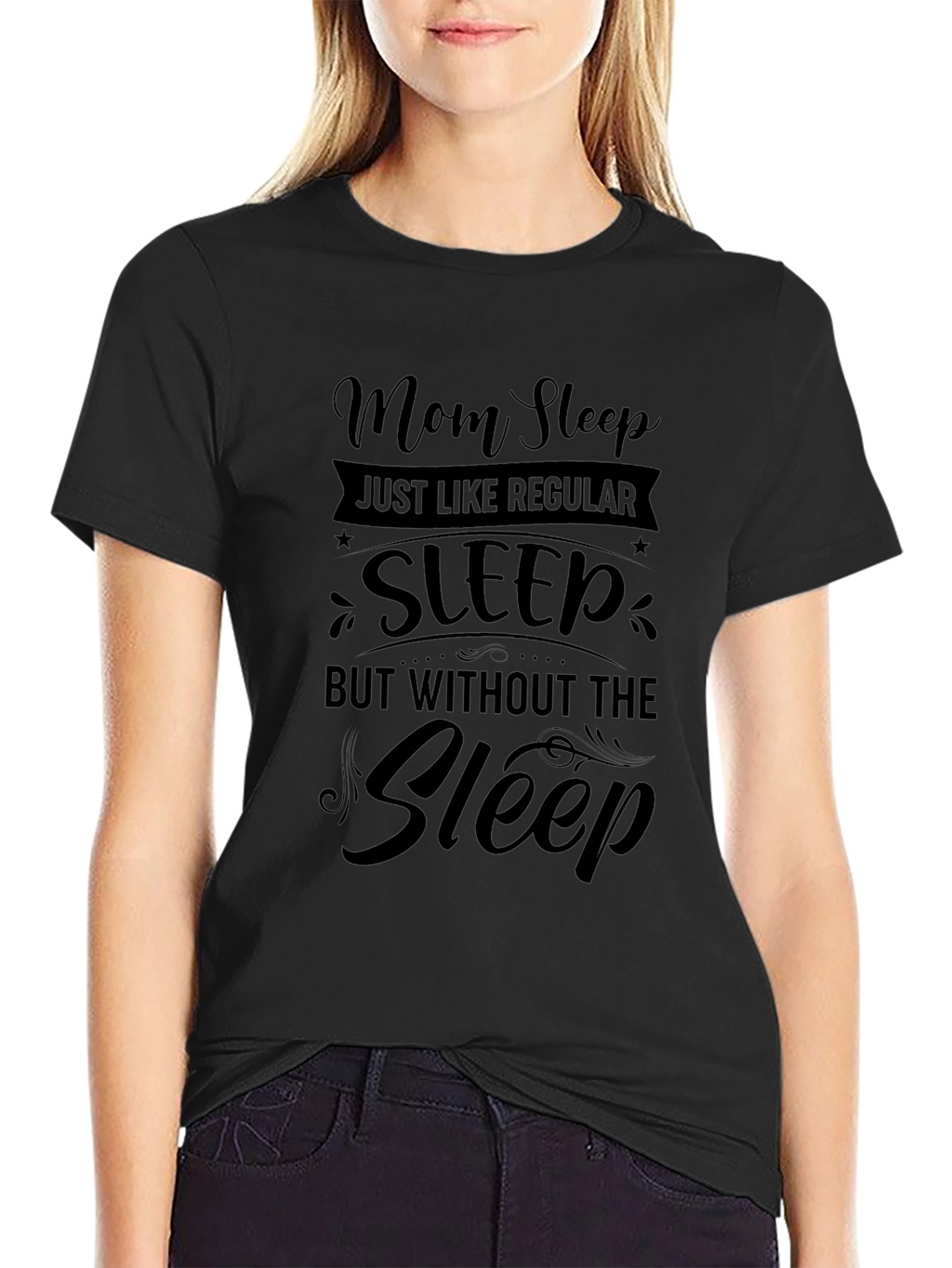 Mom Sleep Funny Graphic Tee