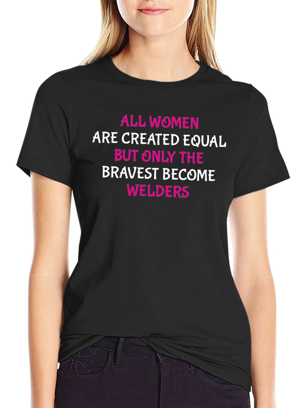 Bravest Welders Womens T-Shirt