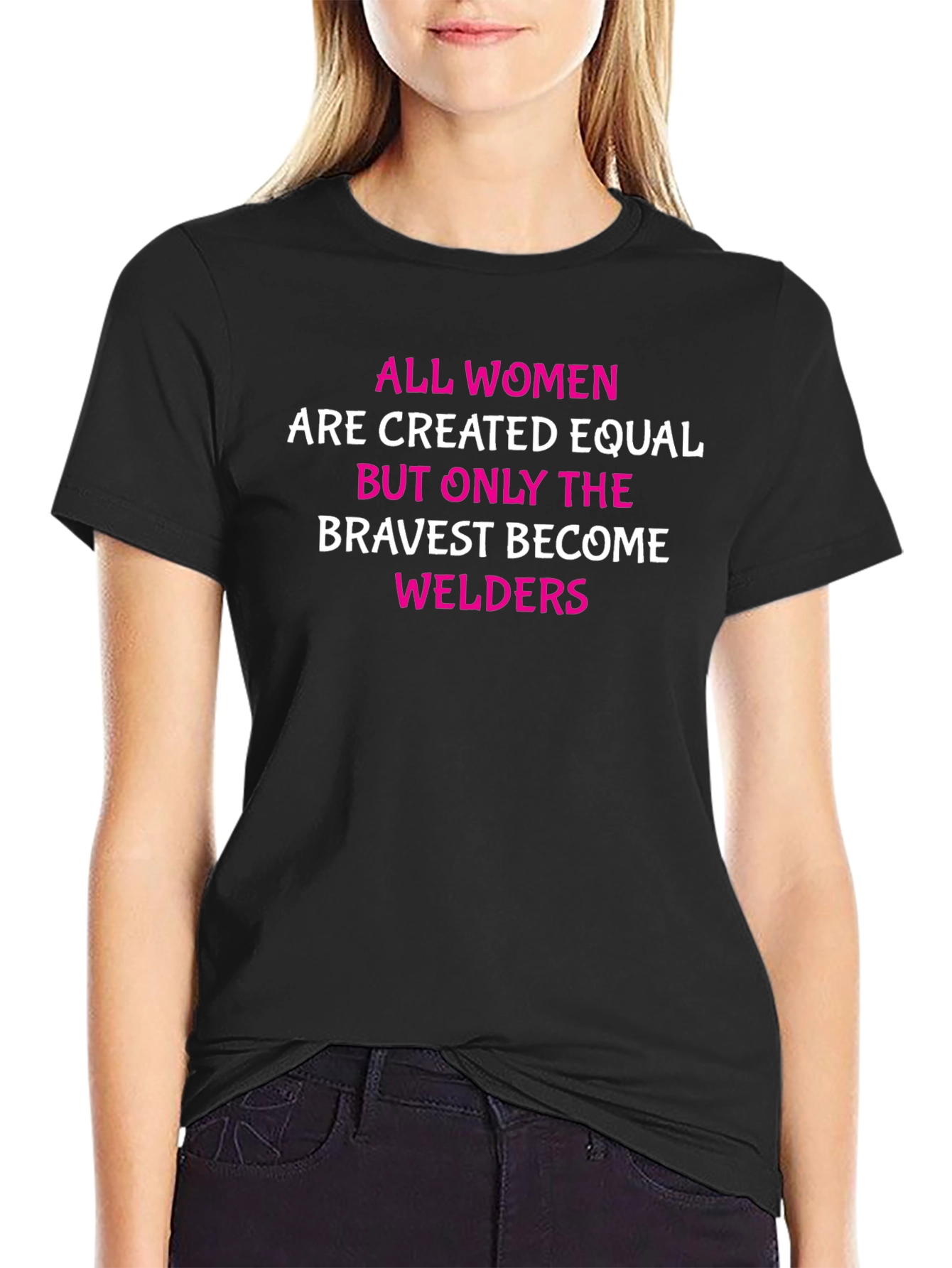 Bravest Welders Womens T-Shirt