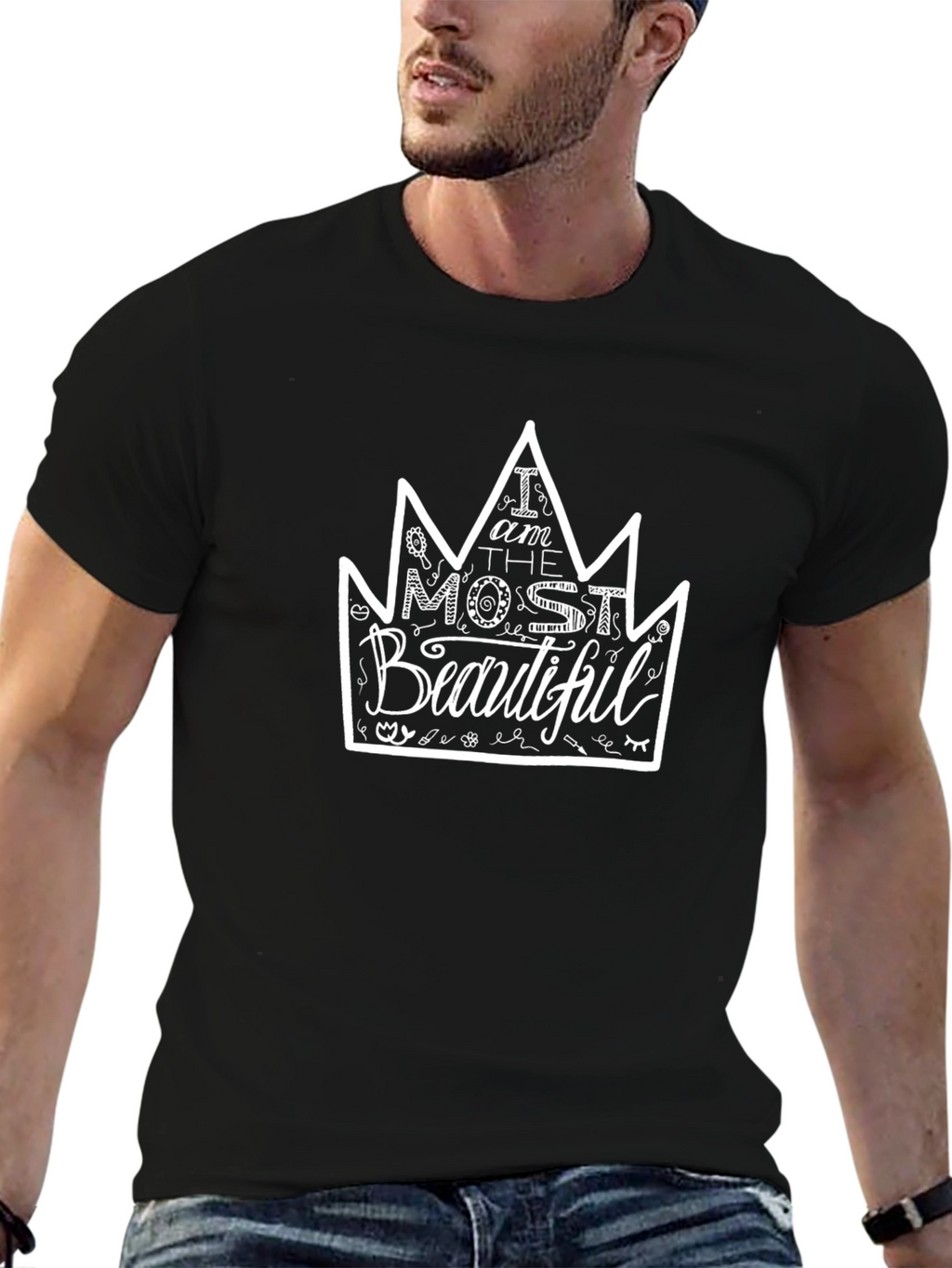 I Am The Most Beautiful Crown Graphic T-Shirt