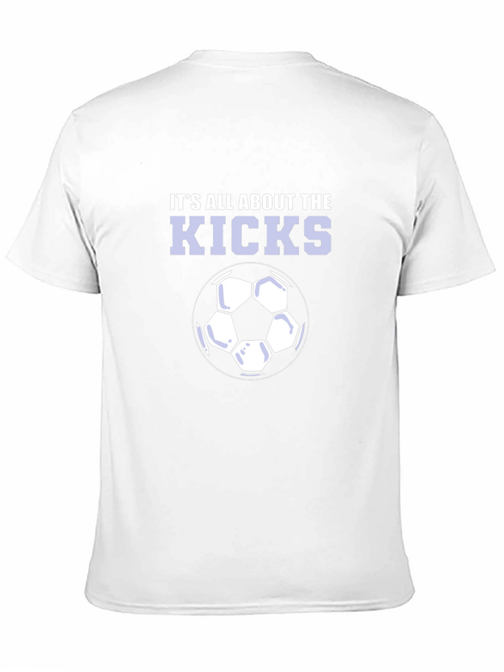 Its All About The Kicks T-Shirt