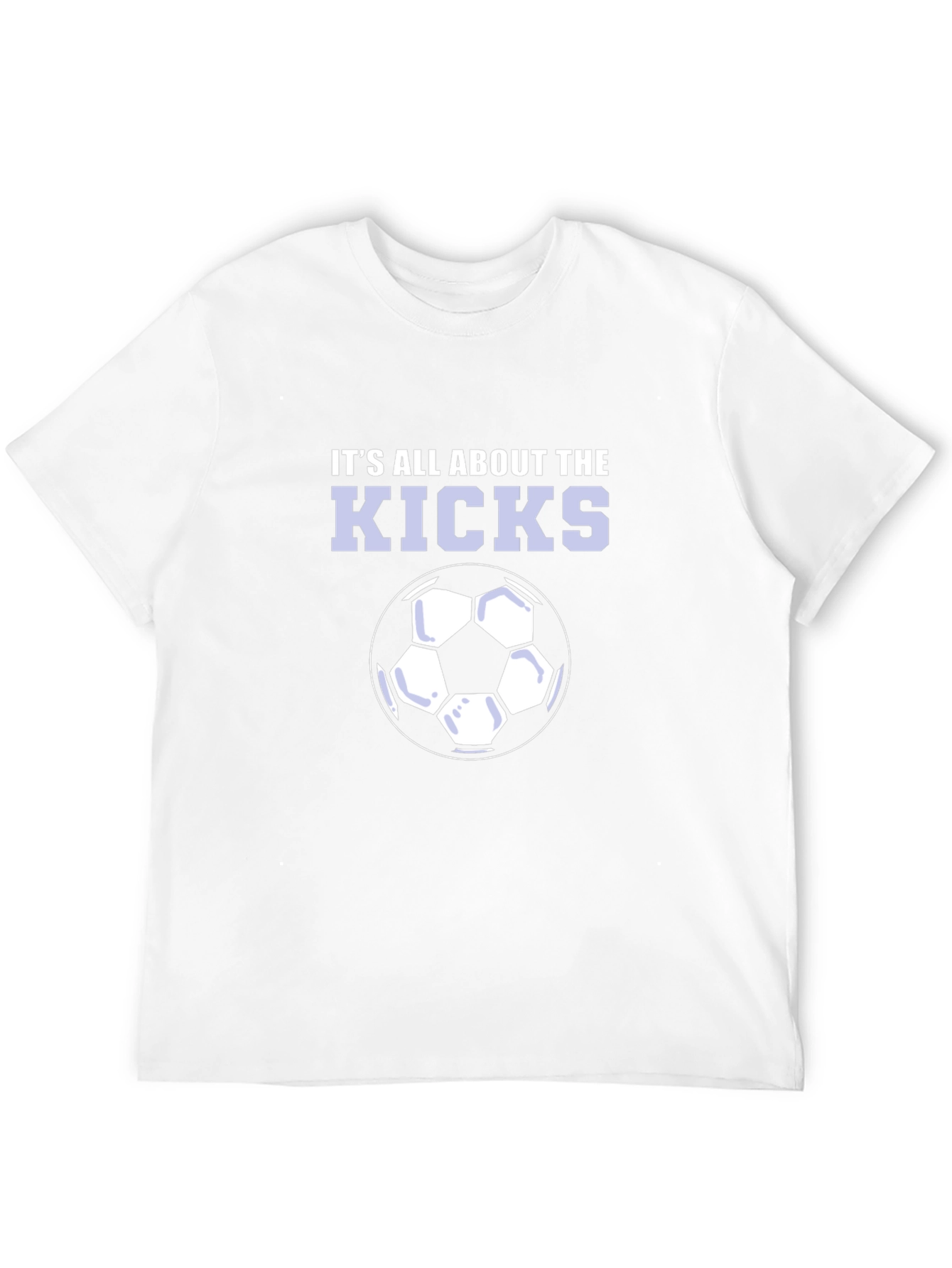 Its All About The Kicks T-Shirt