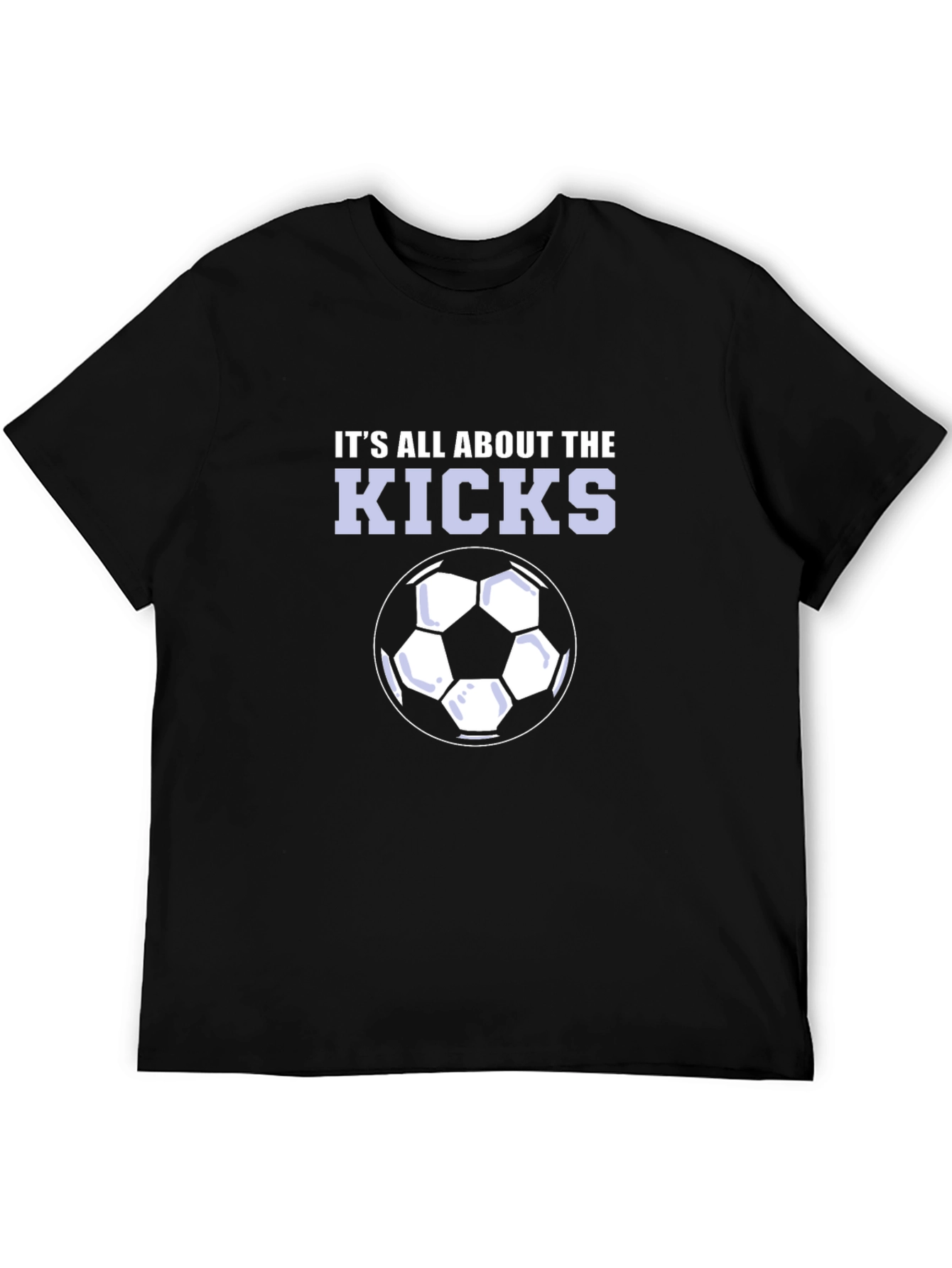 Its All About The Kicks T-Shirt