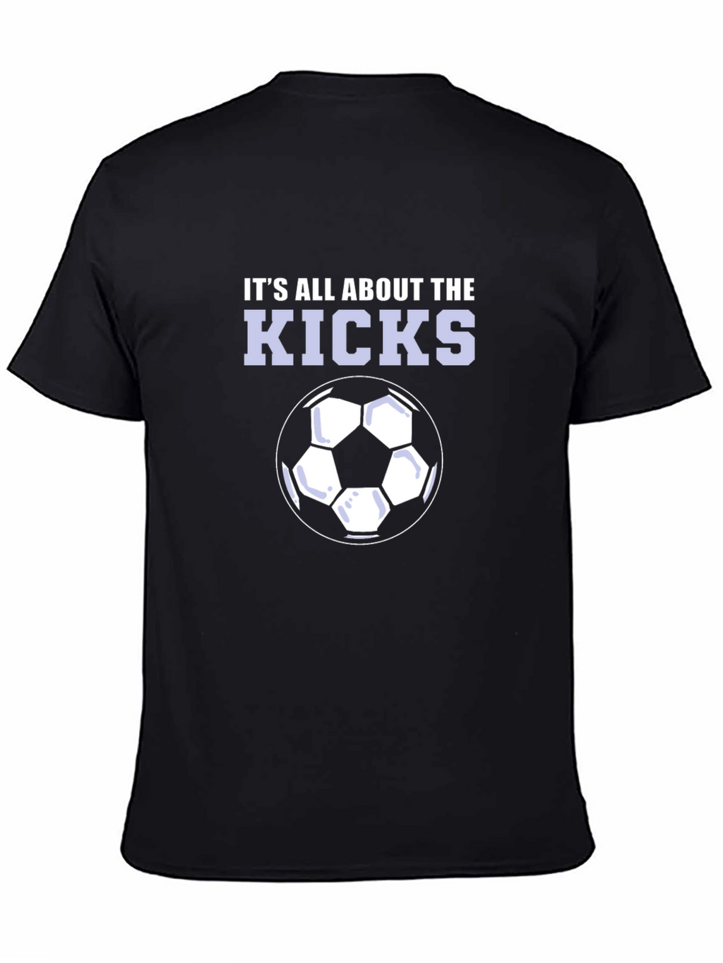 Its All About The Kicks T-Shirt