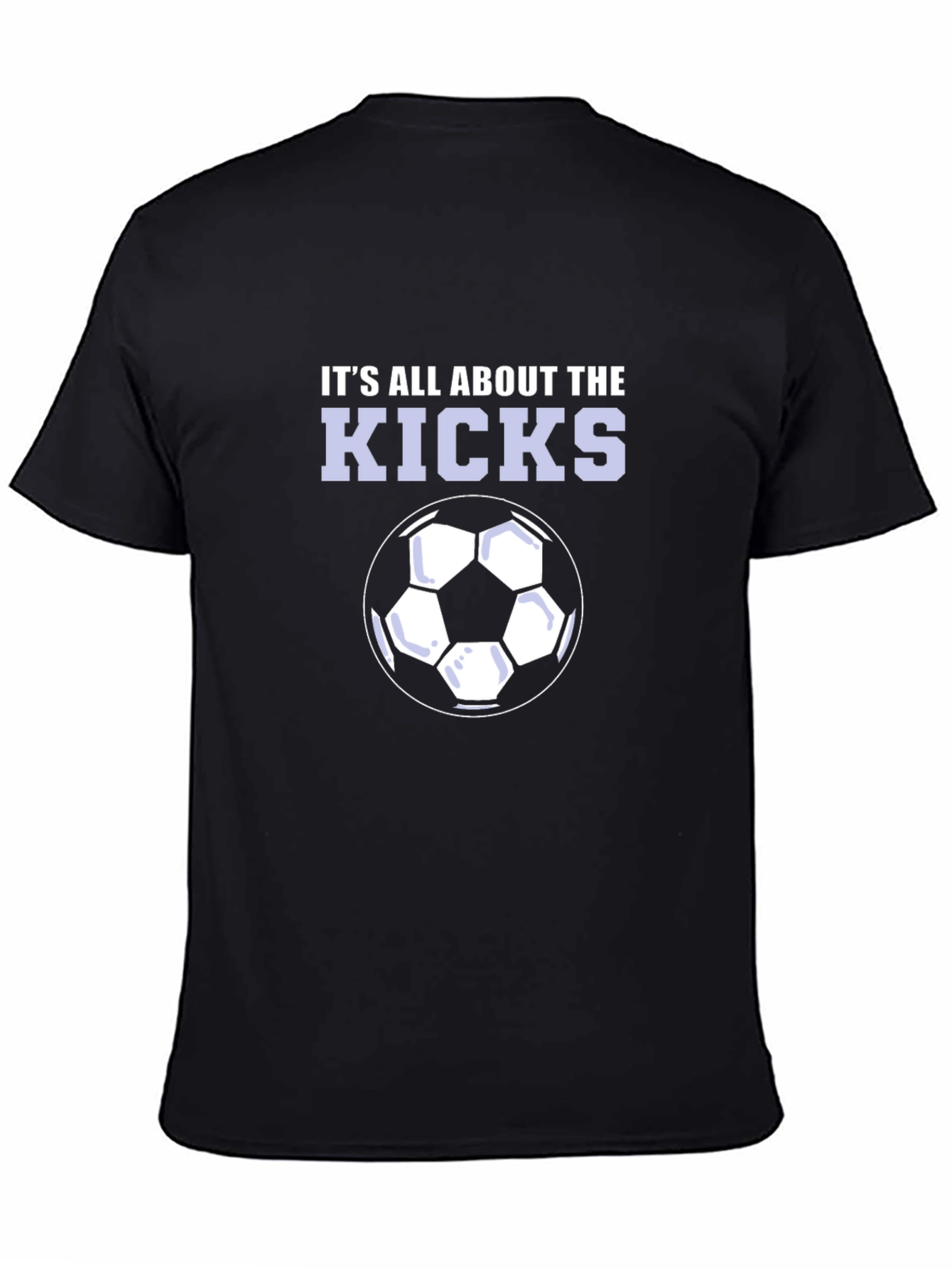 Its All About The Kicks T-Shirt
