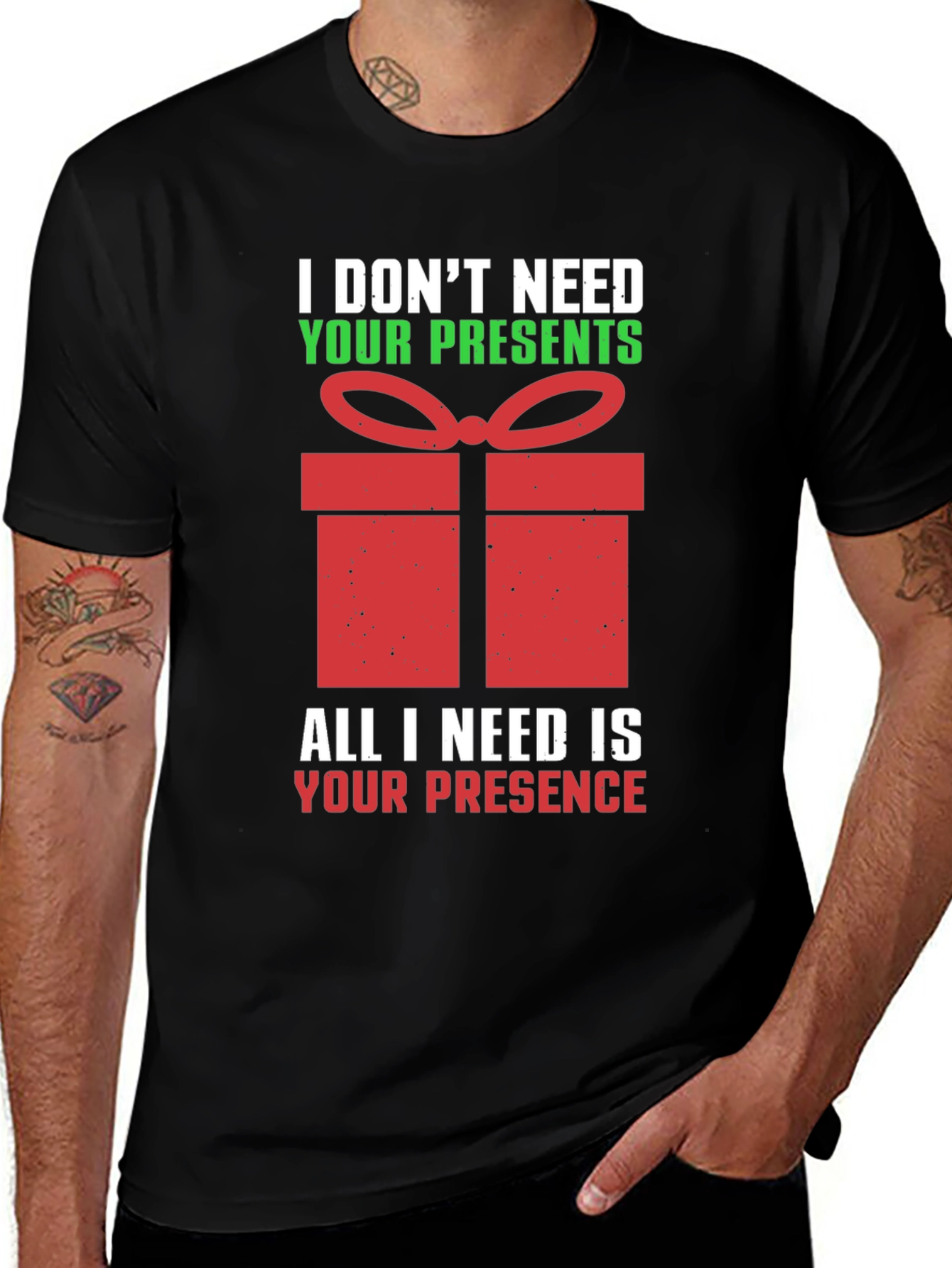 Funny Christmas T-Shirt - I Dont Need Your Presents