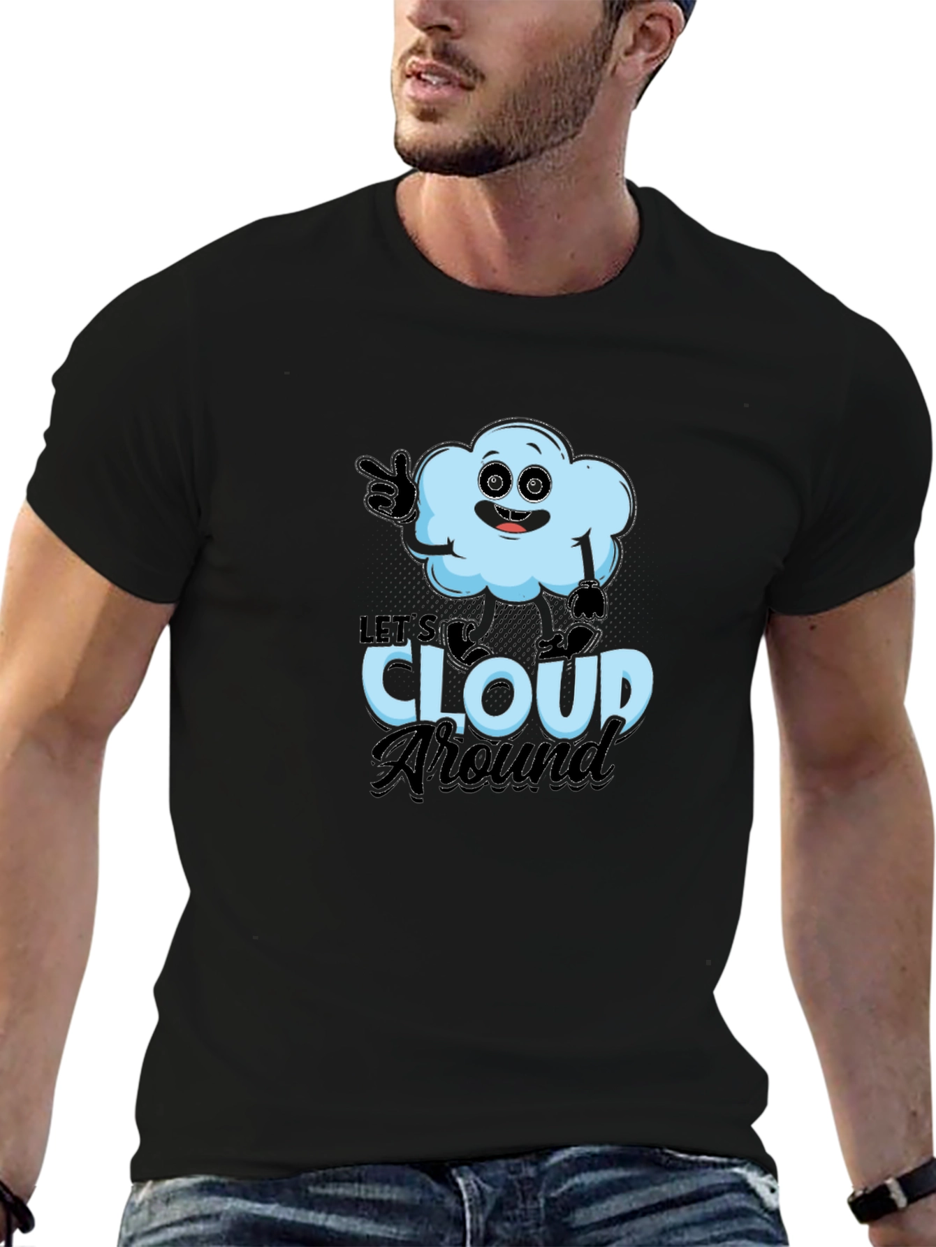 Lets Cloud Around T-Shirt - Funny Weather Tee