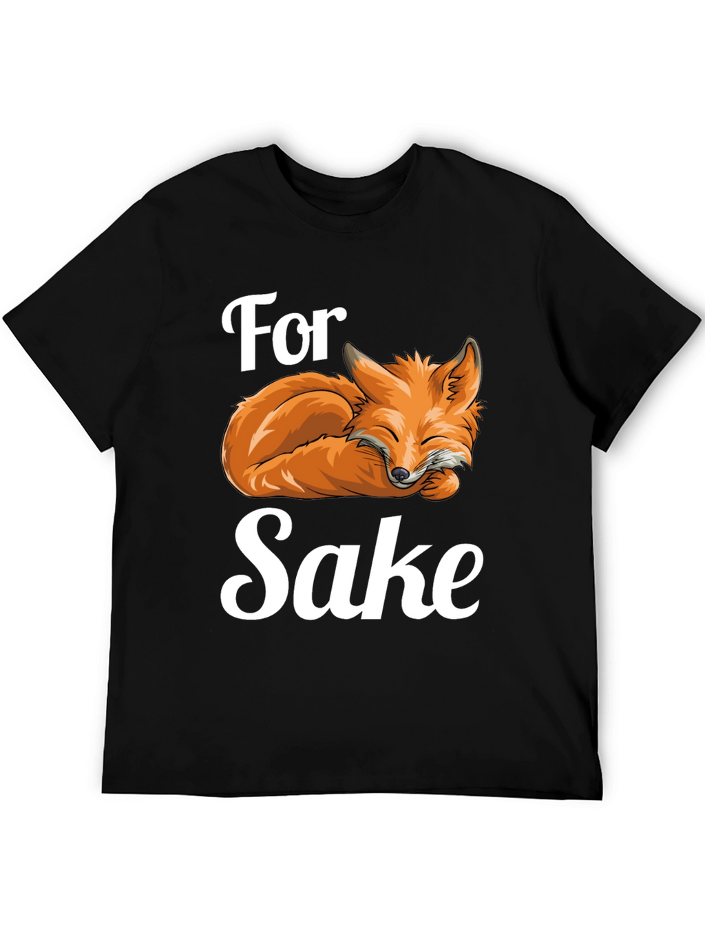 For Fox Sake T-Shirt Funny Animal Pun Tee