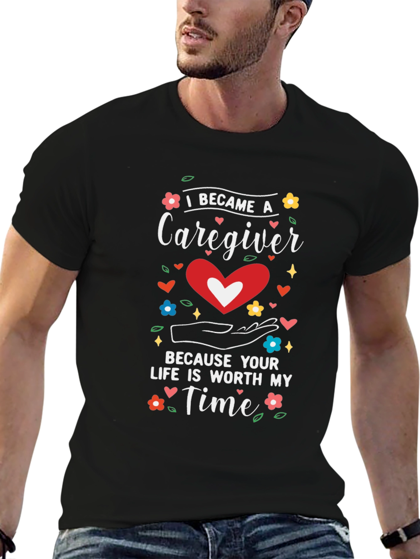 Caregiver Tee: Worth My Time