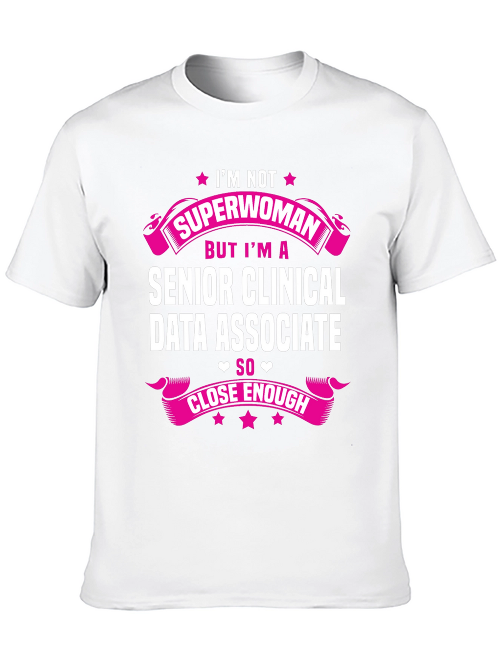 Senior Clinical Data Associate T-Shirt