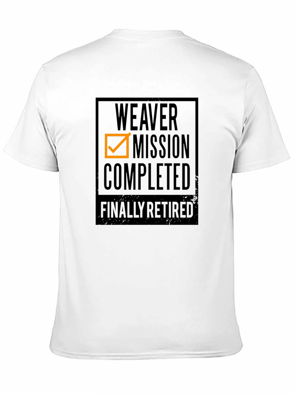 Weaver Mission Completed T-Shirt