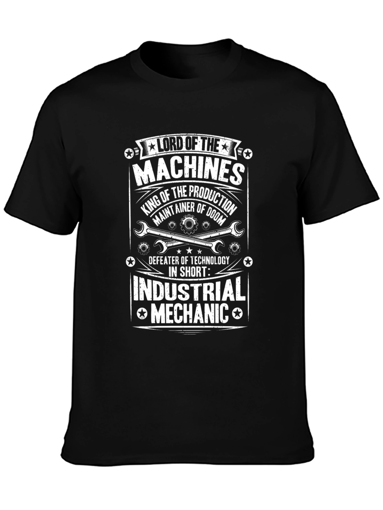Lord of Machines T-Shirt - Industrial Mechanic Tee