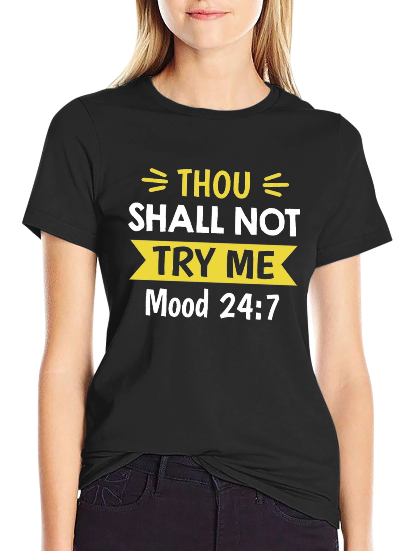 Thou Shall Not Try Me T-Shirt - Funny Slogan Tee