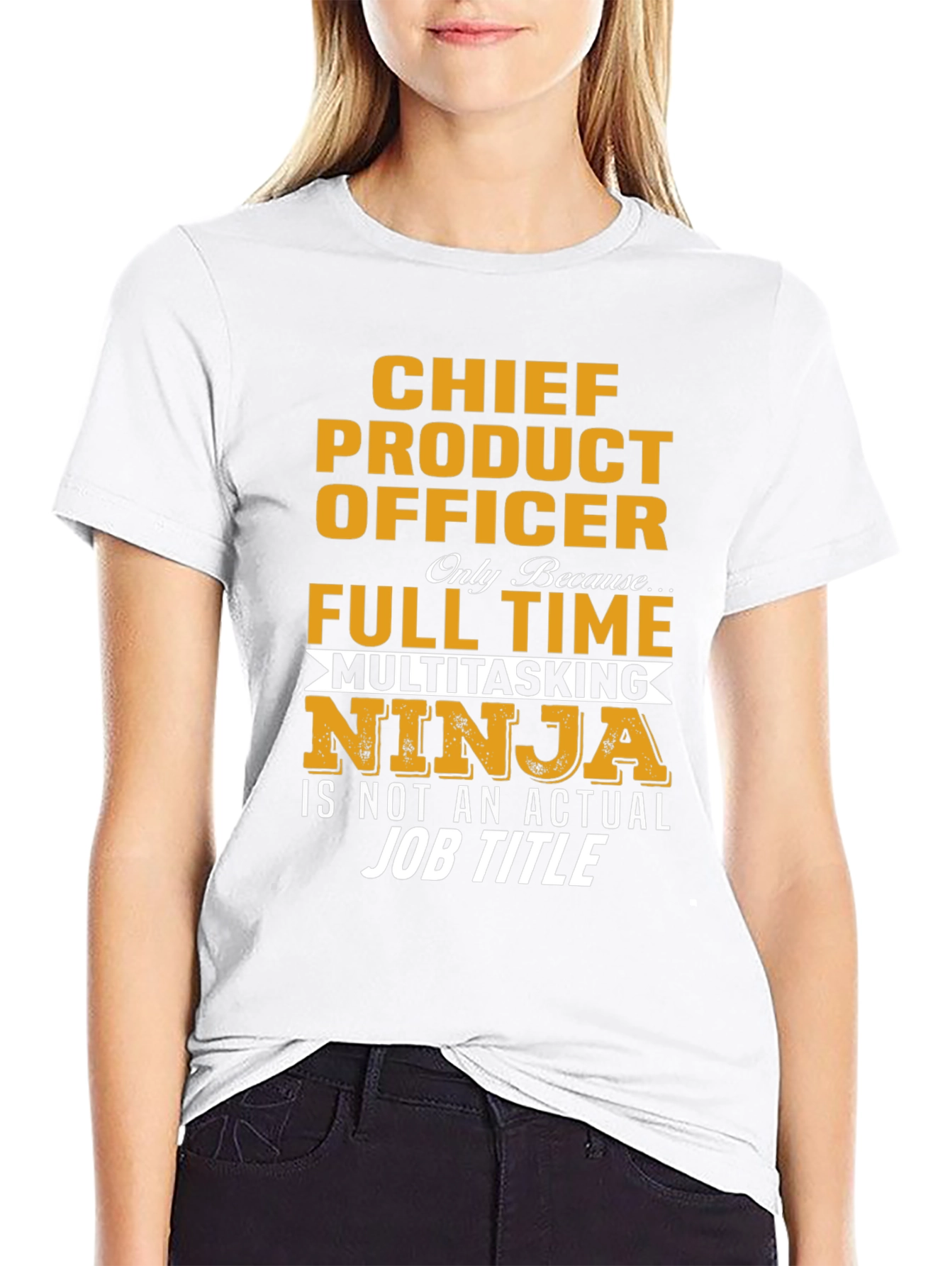 Chief Product Officer Full Time Multitasking Ninja T-Shirt