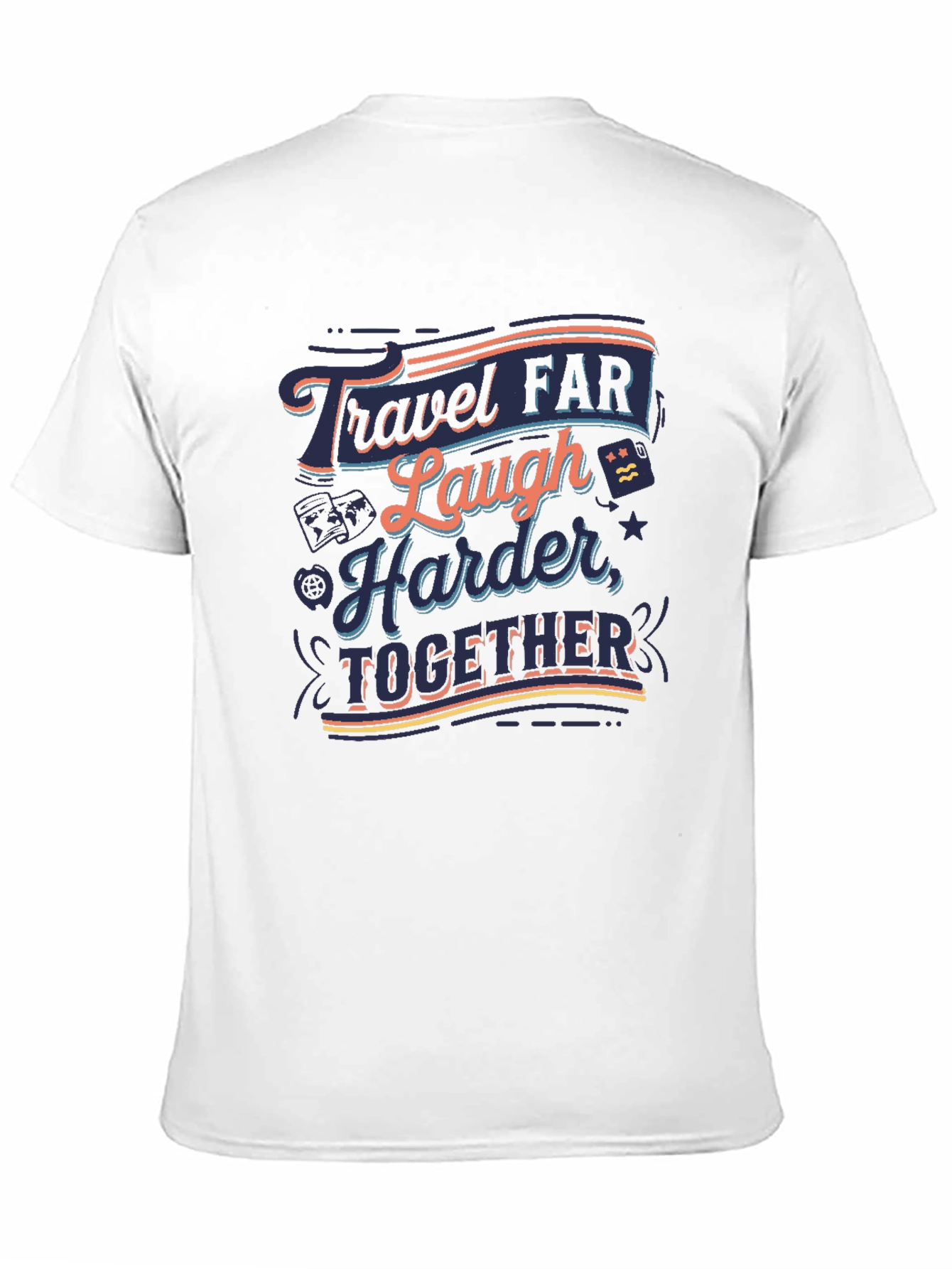 Travel Far Laugh Harder Together Black T-Shirt