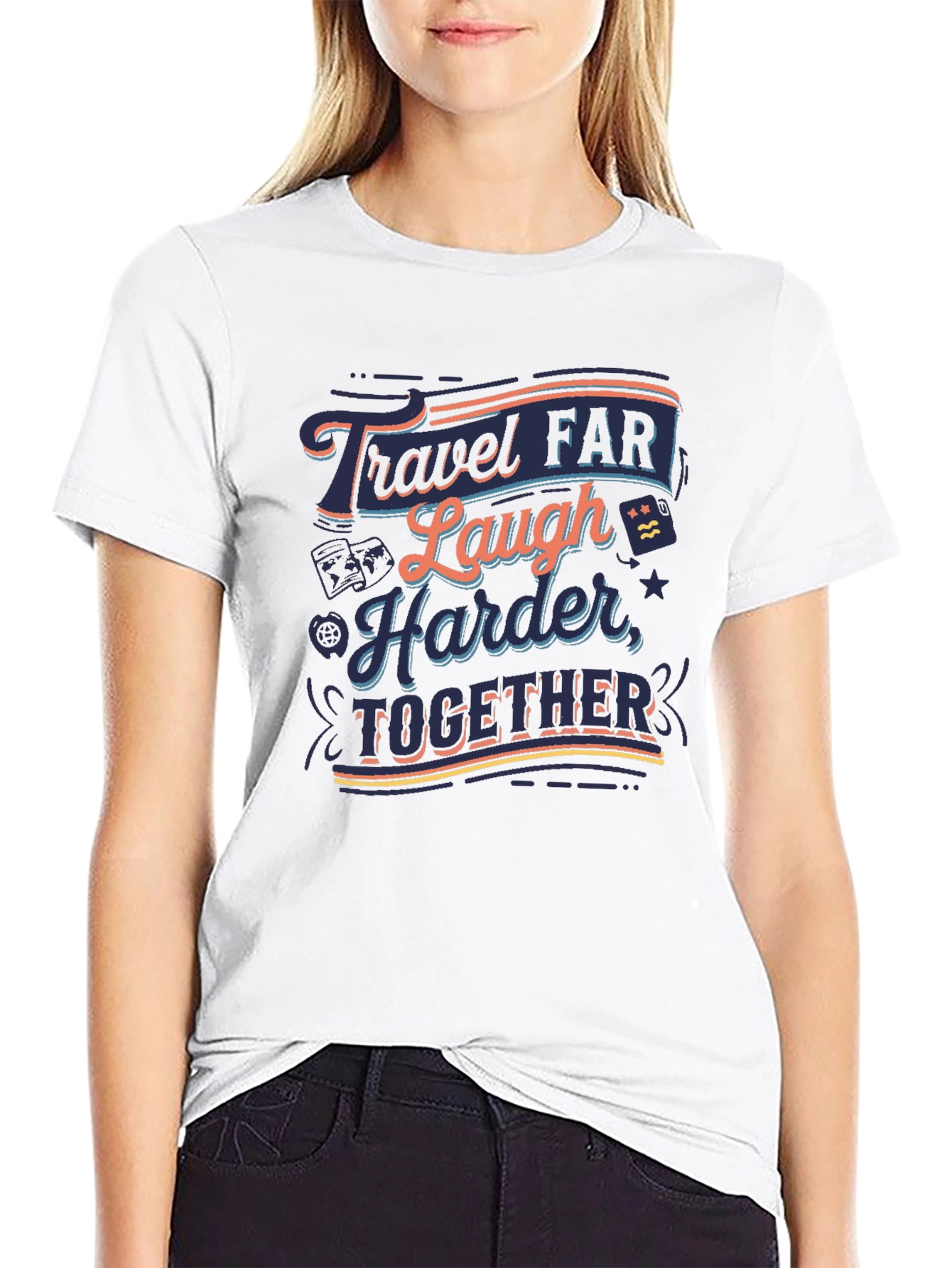 Travel Far Laugh Harder Together Black T-Shirt