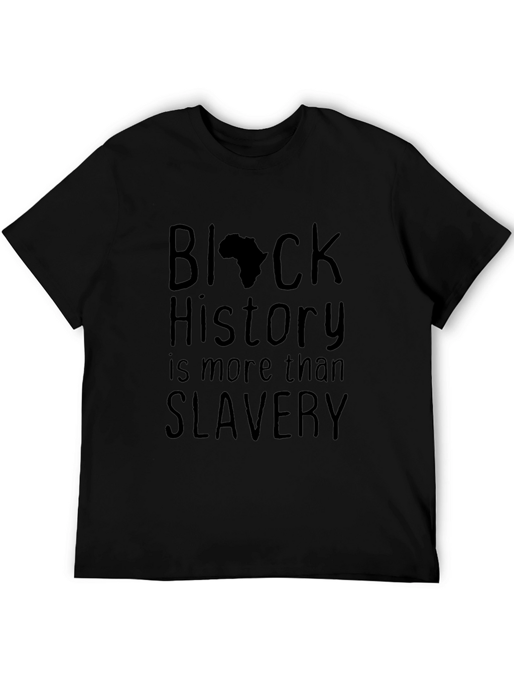 Black History T-Shirt - More Than Slavery