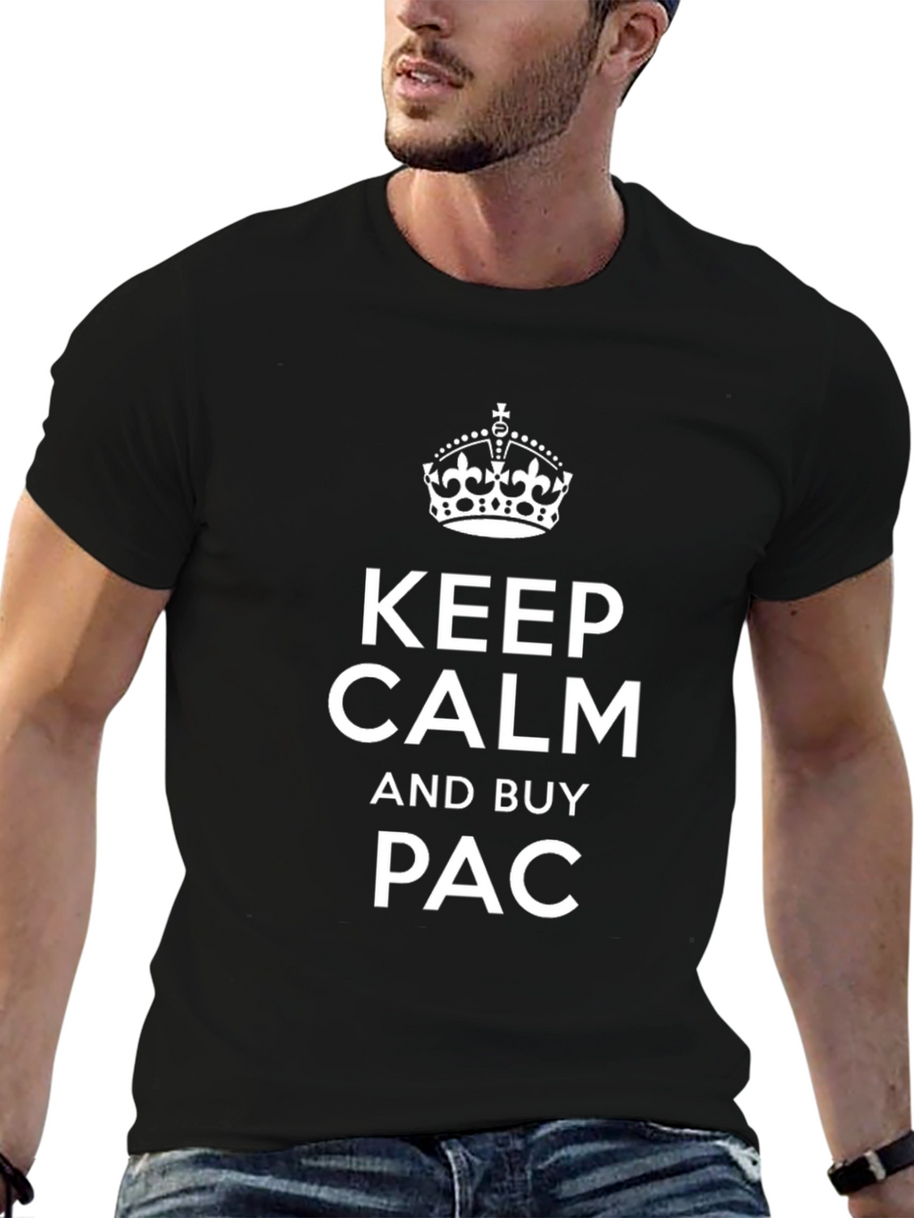 Keep Calm and Buy PAC Black T-Shirt