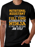 Nutritional Assistant Full Time Ninja T-Shirt