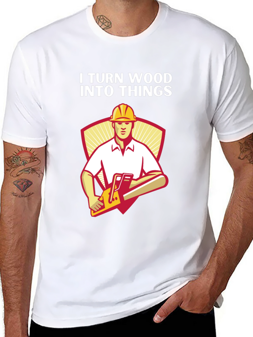 I Turn Wood Into Things Funny Carpenter T-Shirt