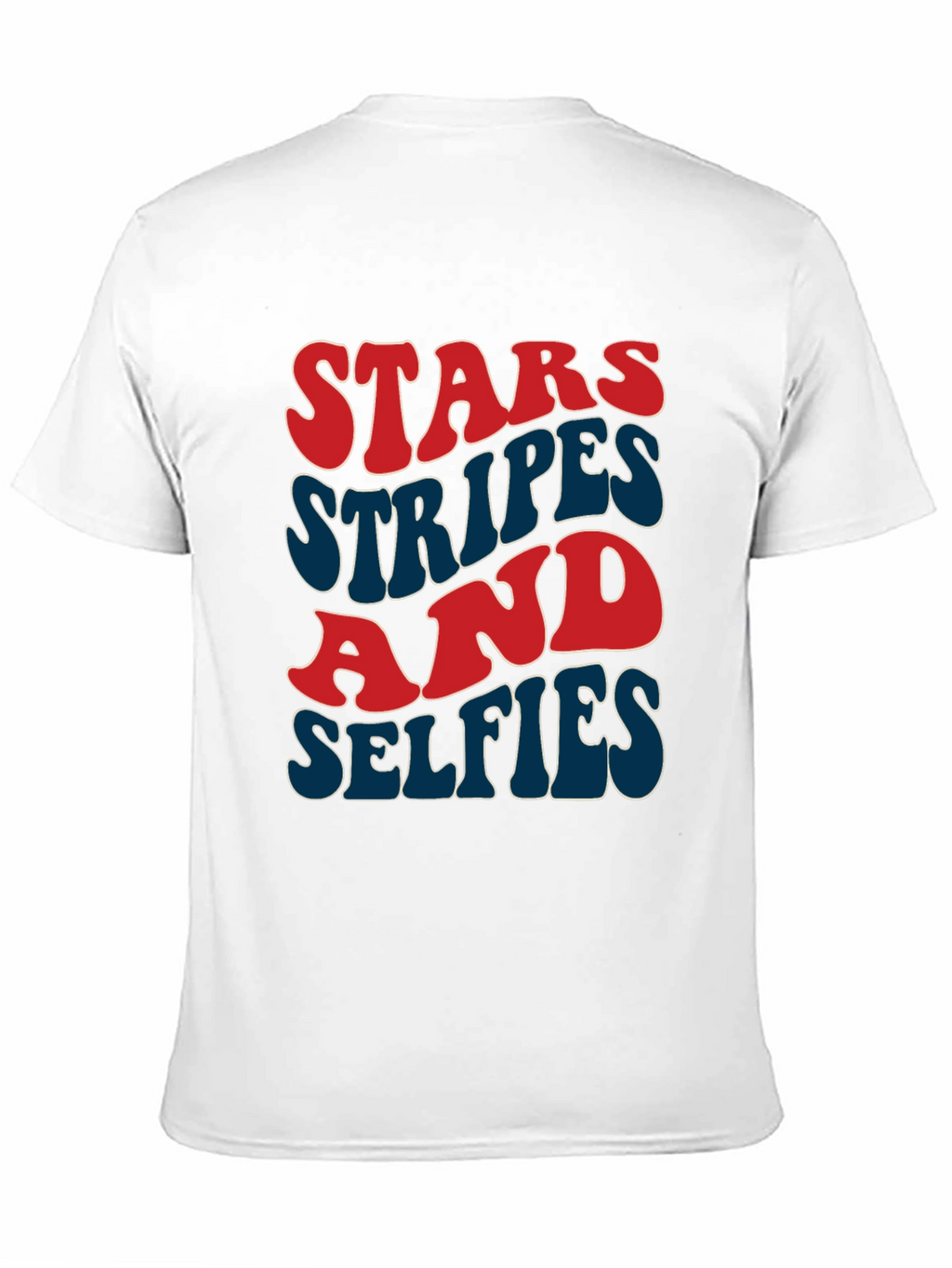 Stars Stripes and Selfies T-Shirt - Patriotic Style