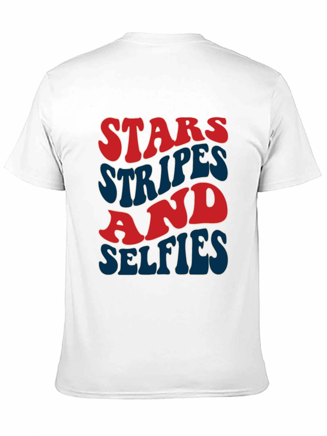 Stars Stripes and Selfies T-Shirt - Patriotic Style