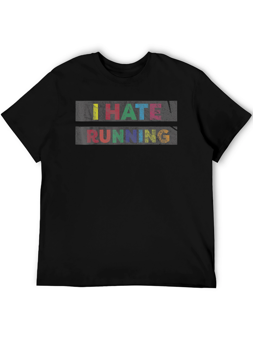 I Hate Running Graphic Tee - Funny Novelty Shirt