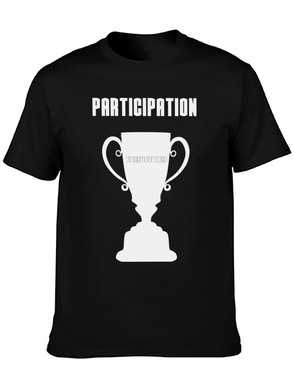 Participation Trophy Humor T-Shirt