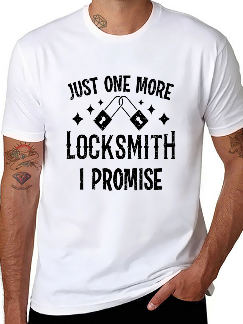 Locksmith T-Shirt: Just One More I Promise!