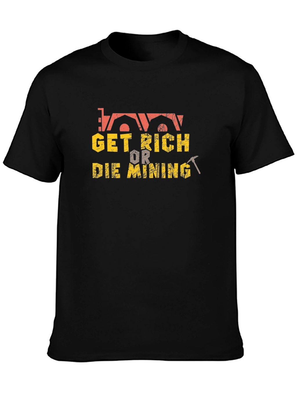 Get Rich or Die Mining T-Shirt - Black