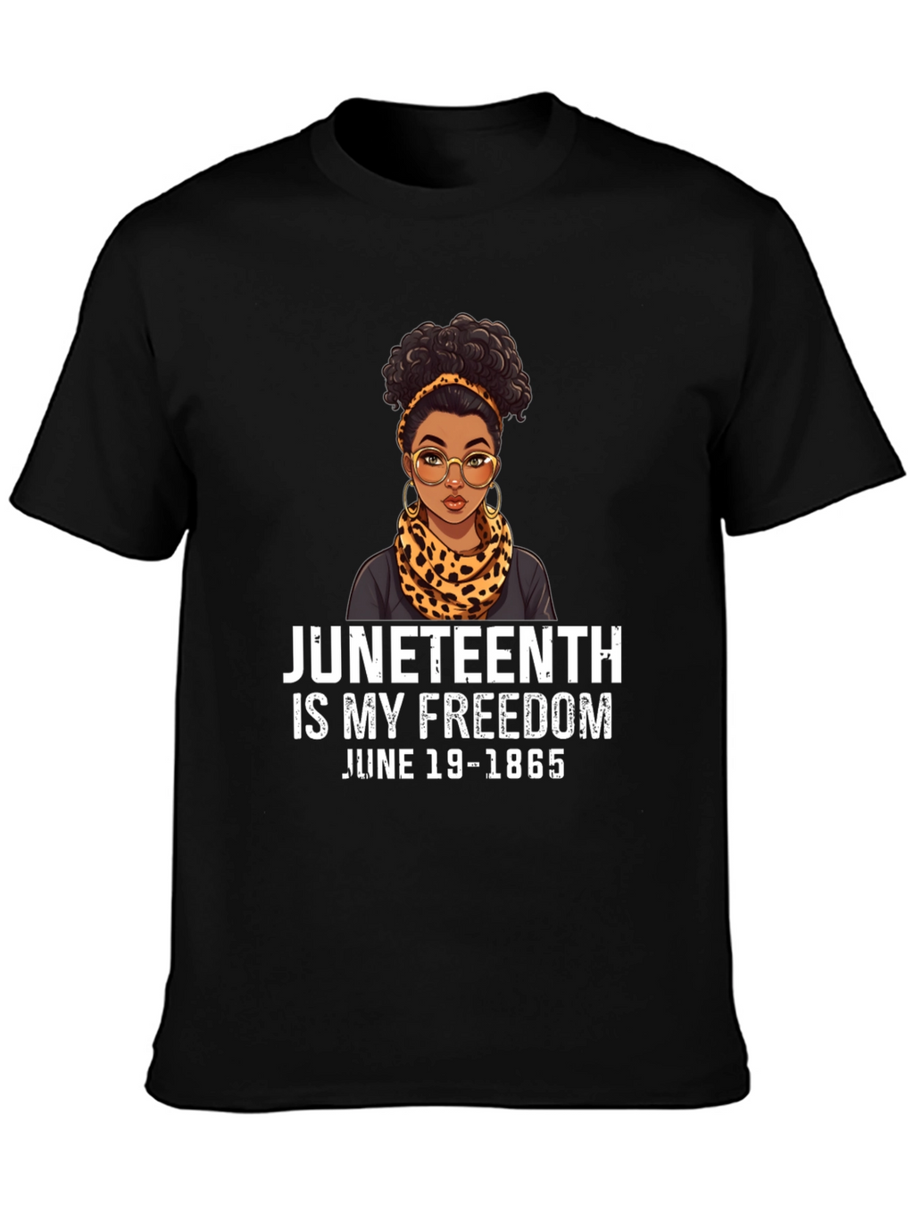 Juneteenth Is My Freedom T-Shirt
