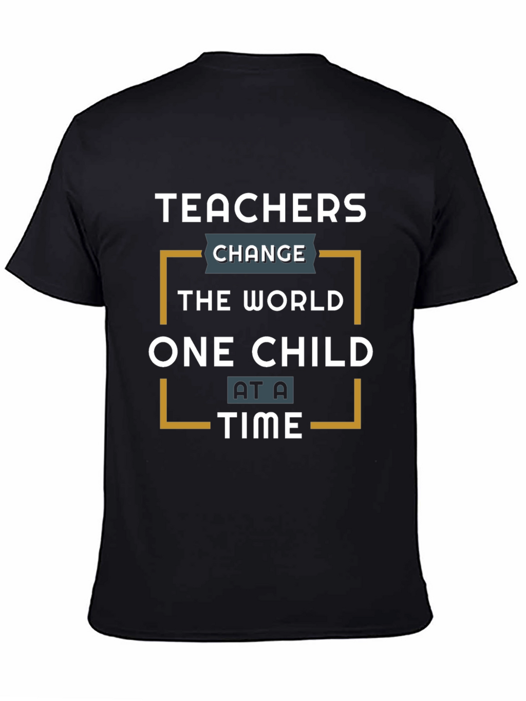 Teachers Change the World T-Shirt