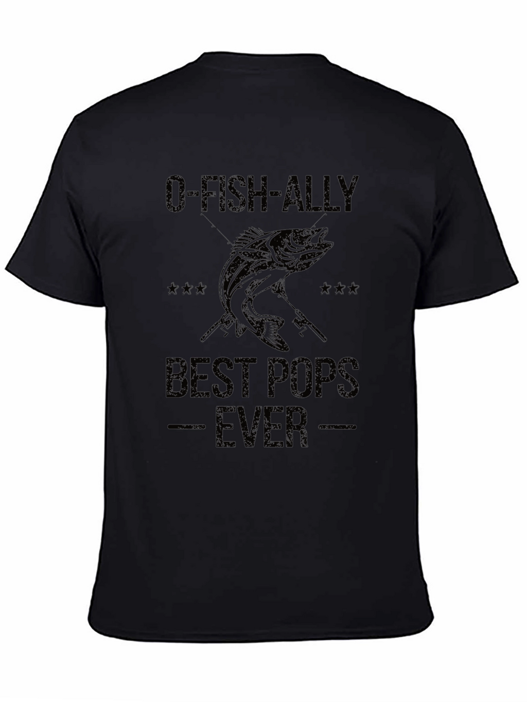 O-FISH-ALLY Best Pops Ever T-Shirt