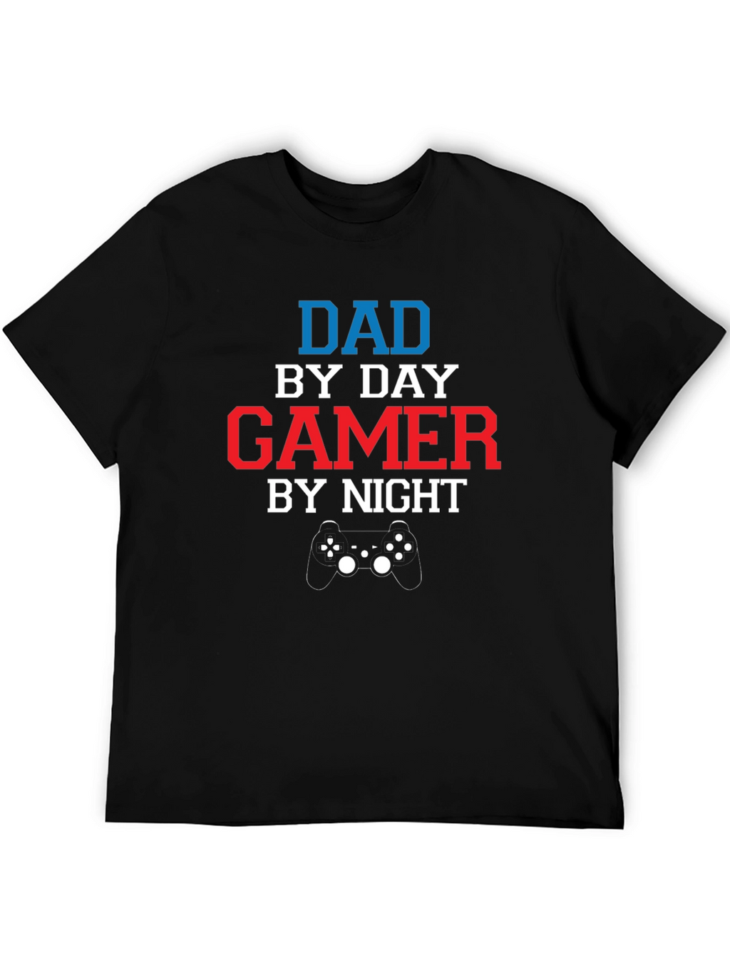 Dad by Day Gamer by Night Black T-Shirt
