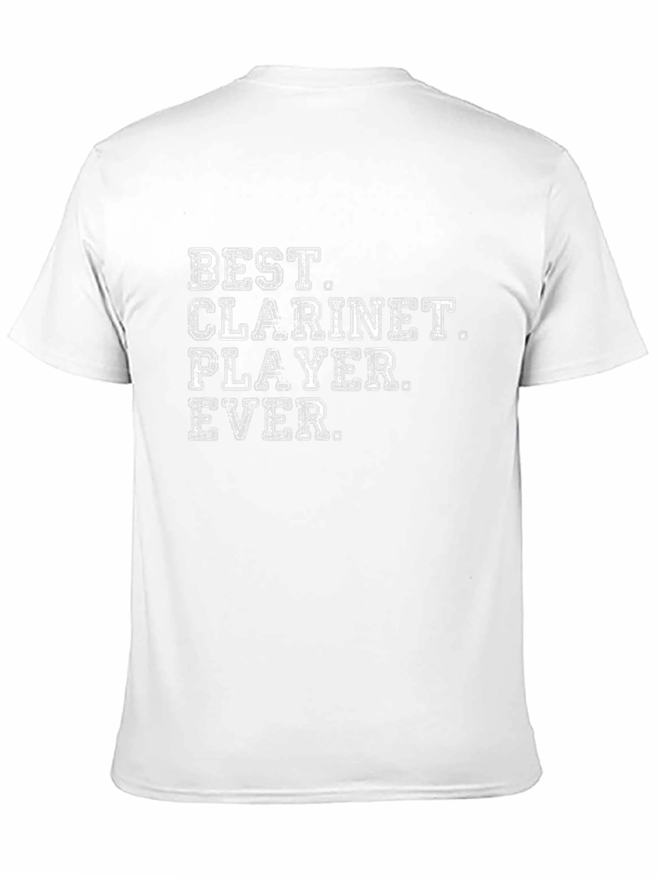 Best Clarinet Player Ever T-Shirt