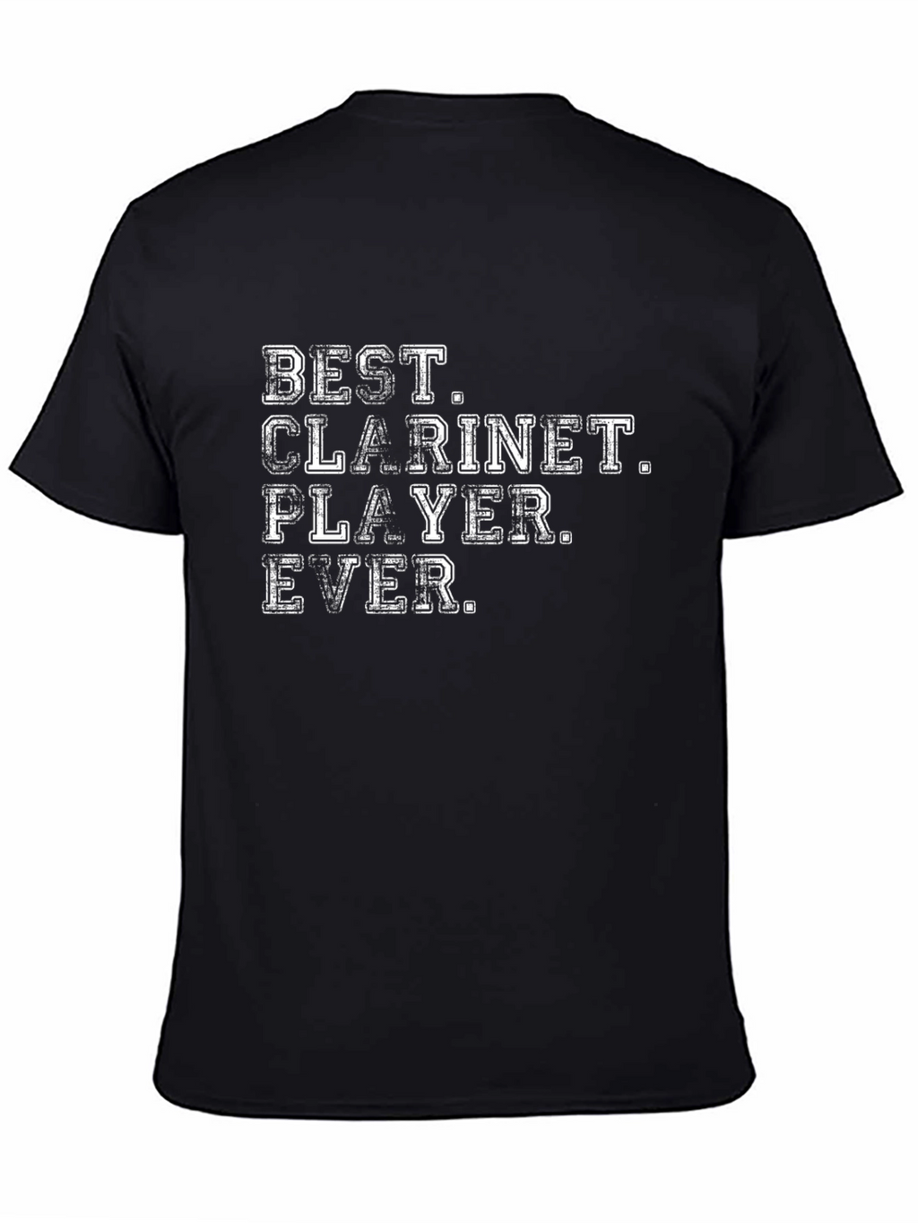 Best Clarinet Player Ever T-Shirt