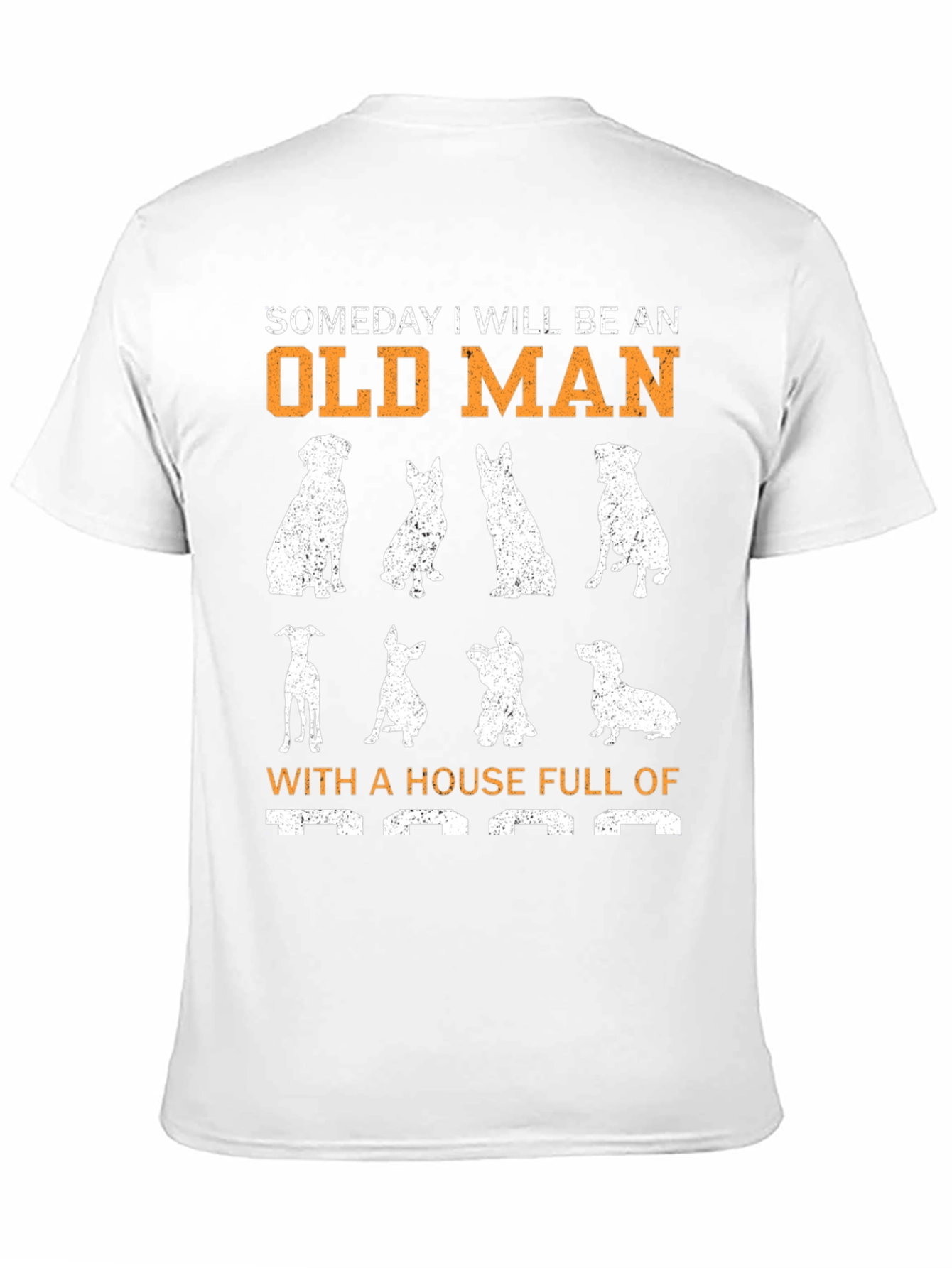 Funny Dog Lover T-Shirt - Someday Old Man Design