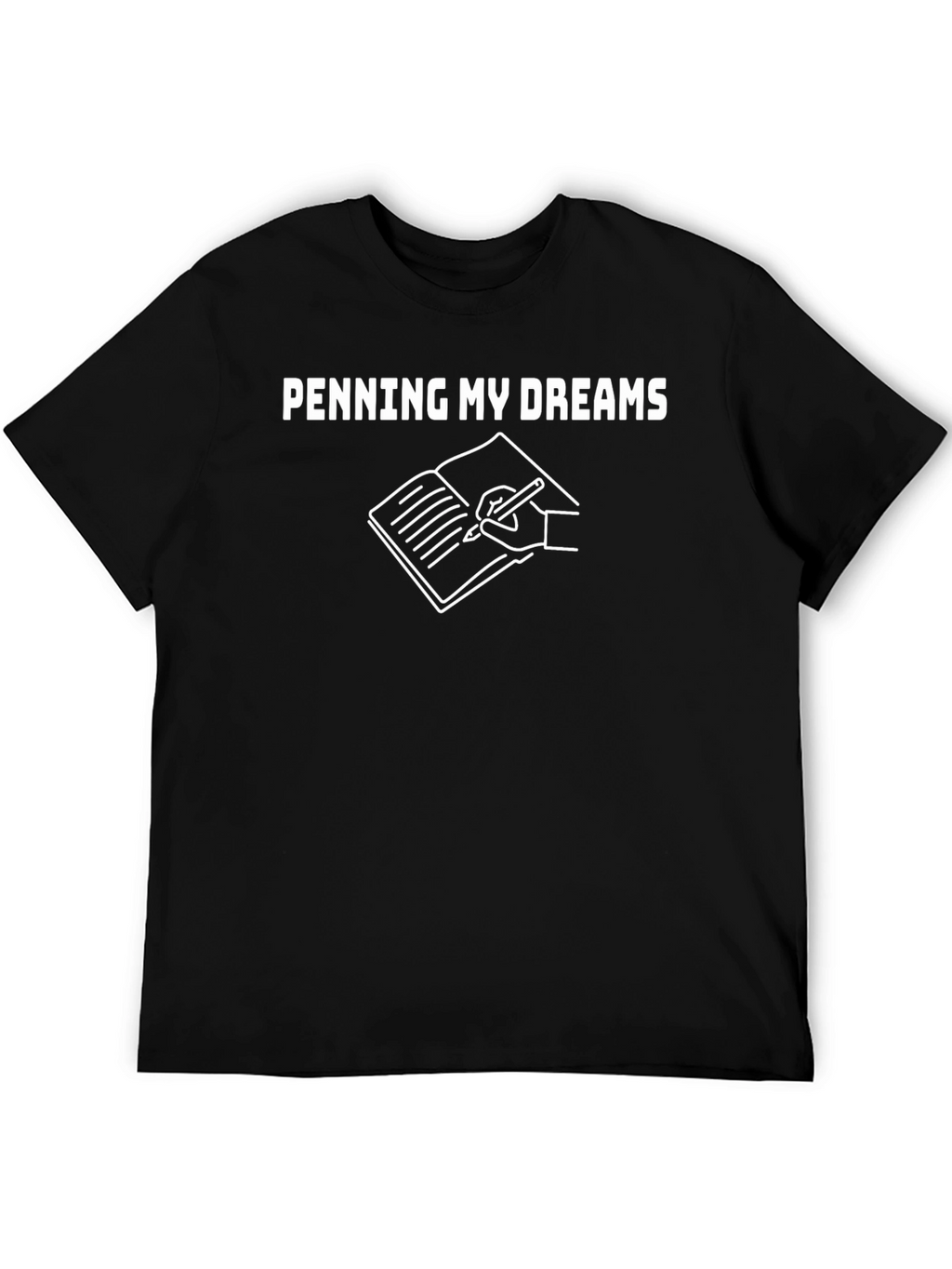 Penning My Dreams Graphic T-Shirt - Writers Tee