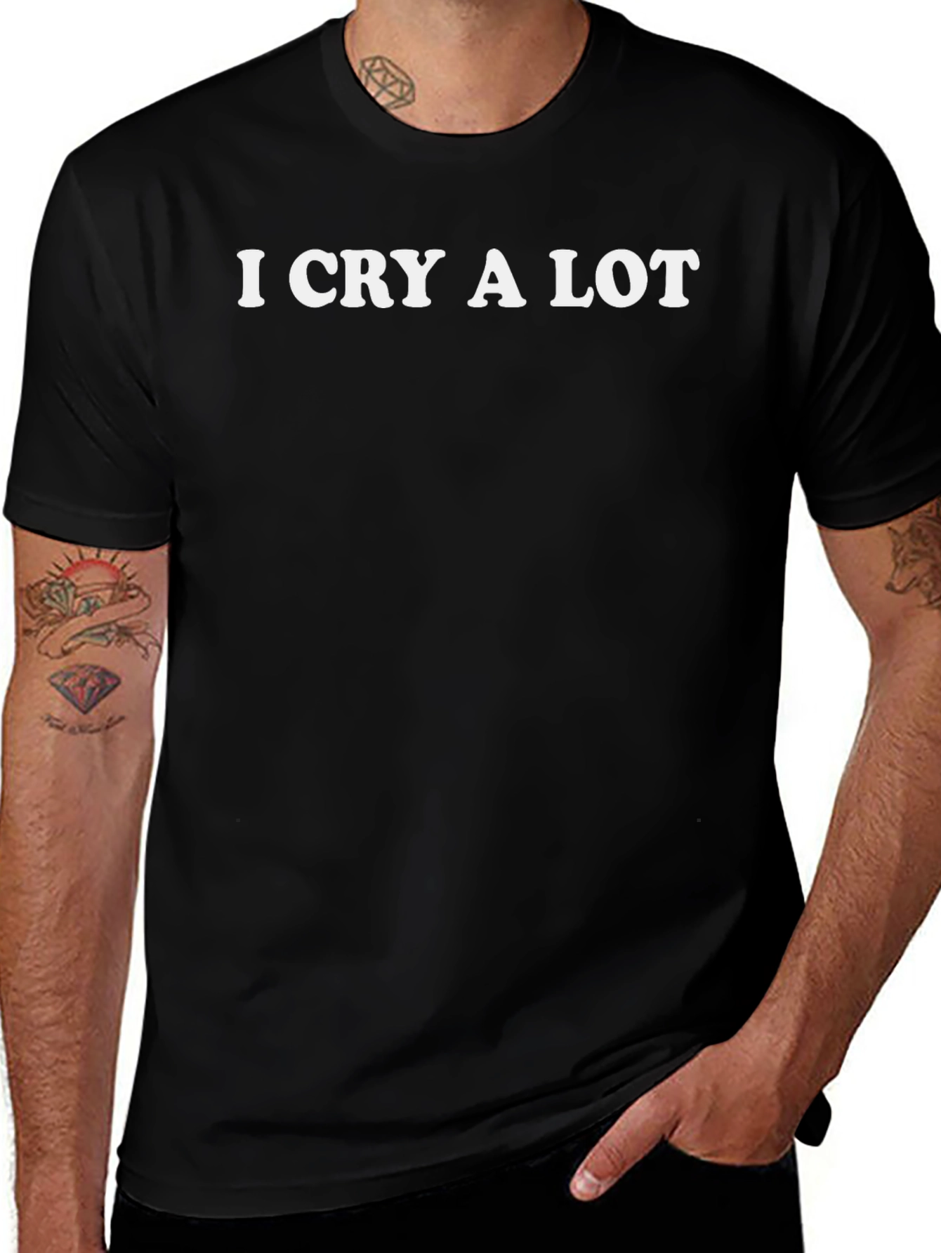 I Cry A Lot Funny Black T-Shirt