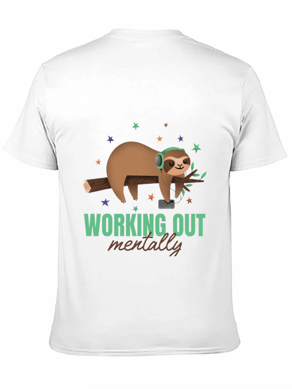 Relaxed Sloth T-Shirt - Working Out Mentally Tee