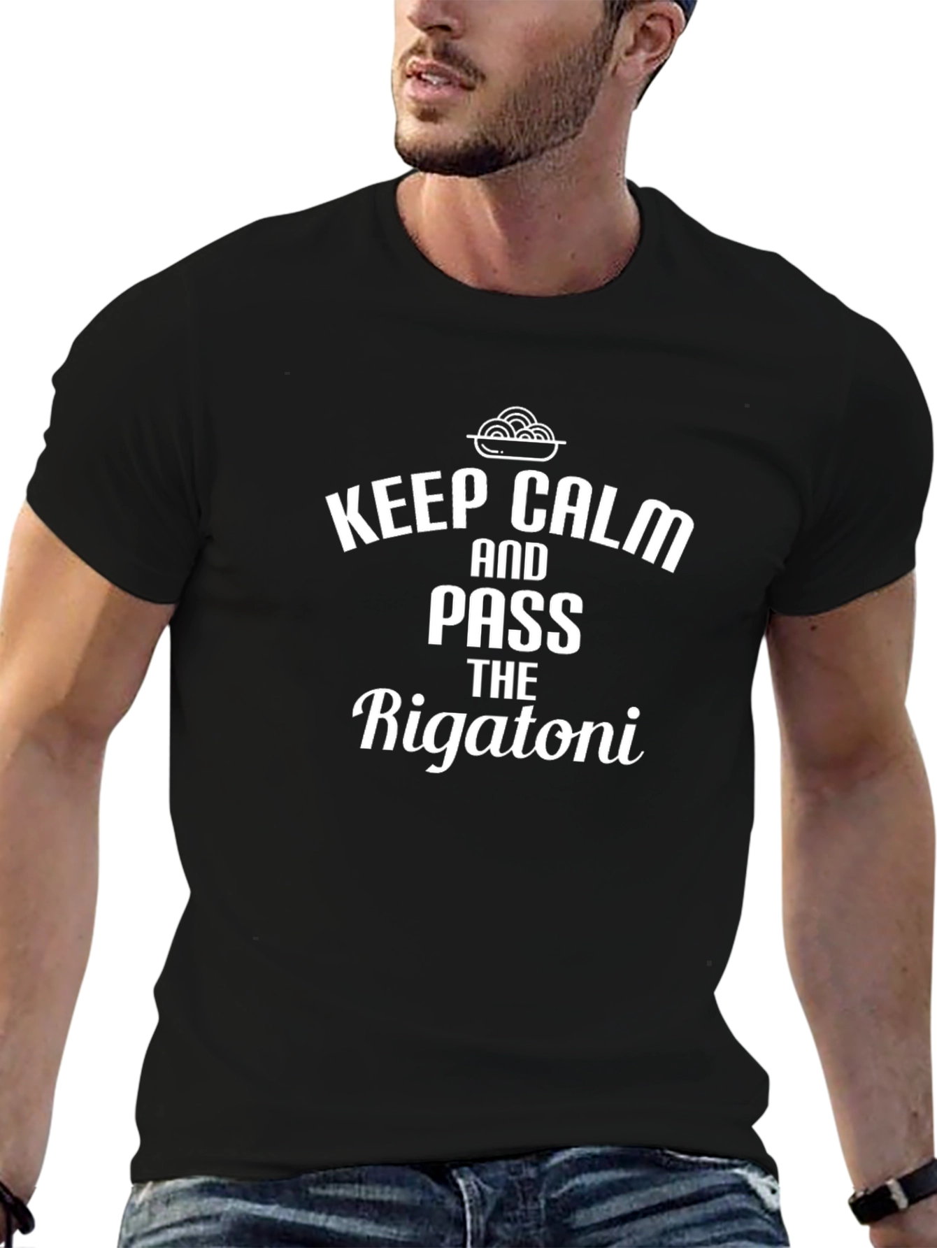 Keep Calm and Pass the Rigatoni T-Shirt