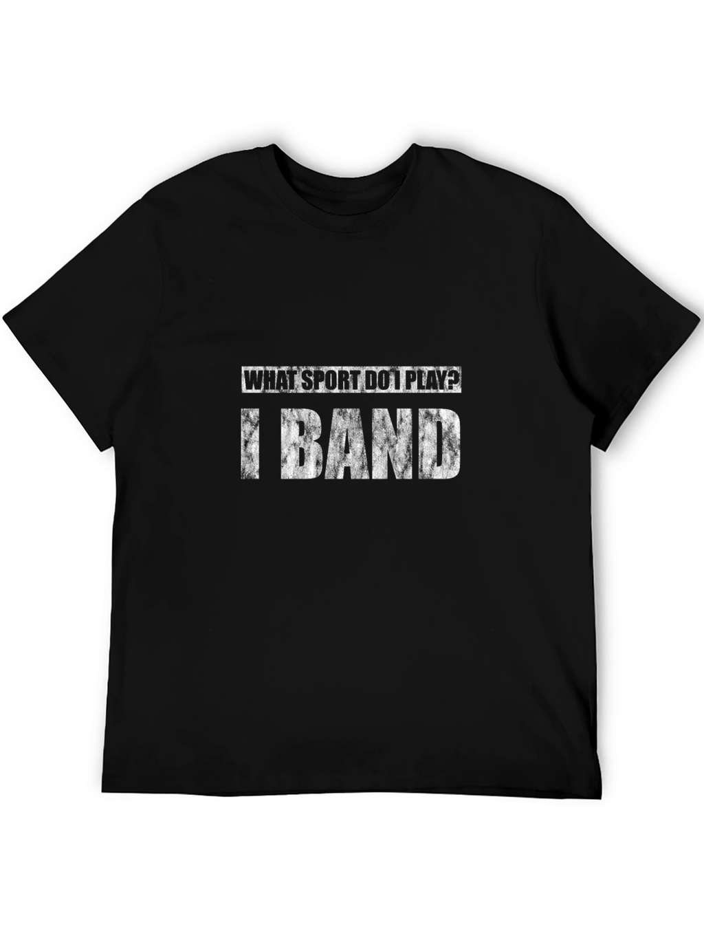I BAND Black T-Shirt - Funny Band Shirt