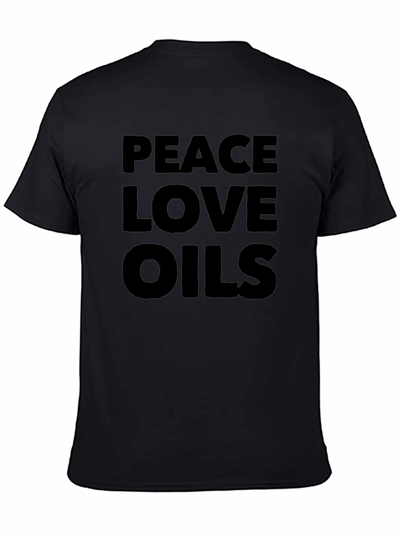 Peace Love Oils T-Shirt