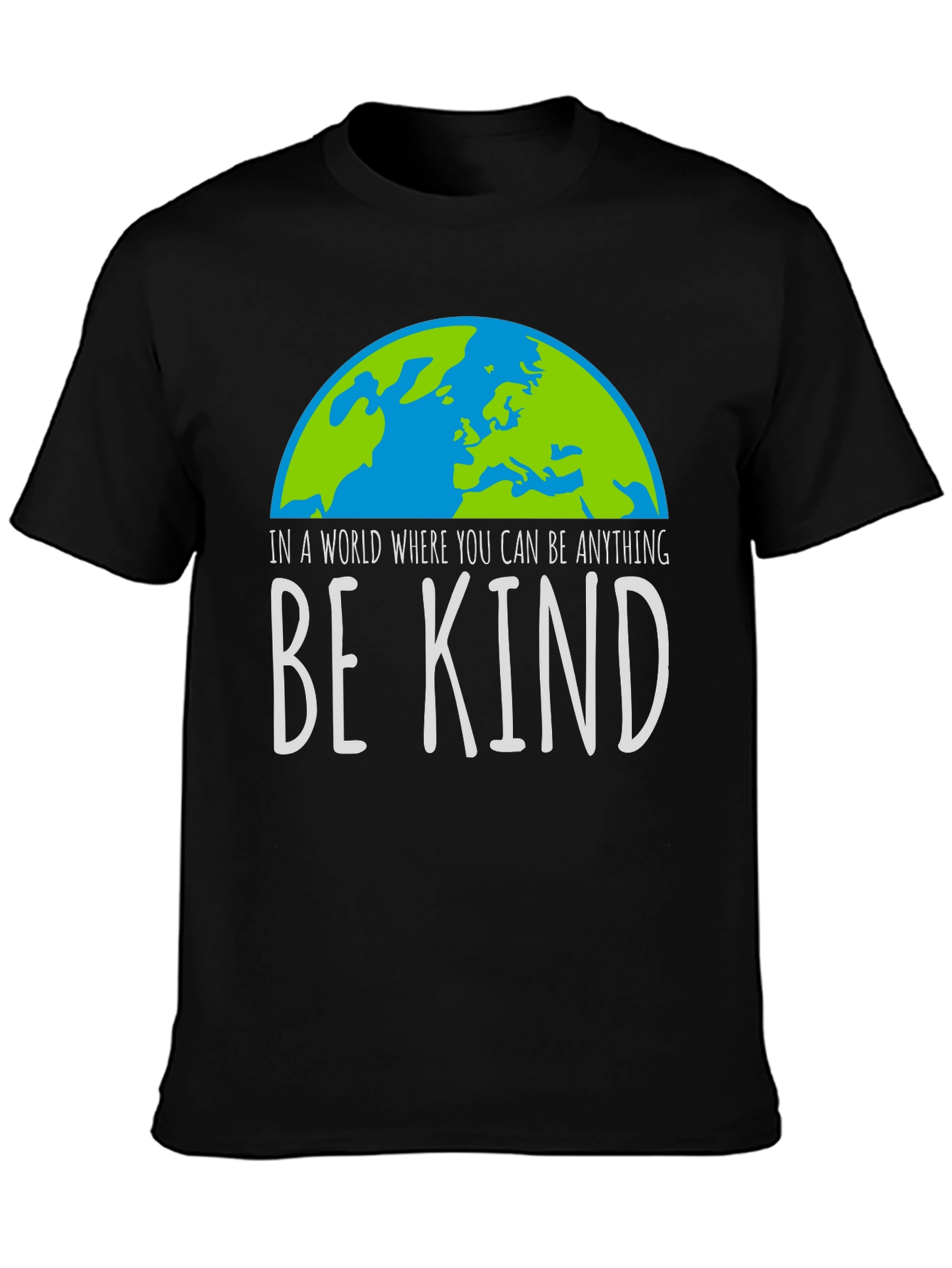 Be Kind T-Shirt Earth Graphic Tee Inspirational Shirt