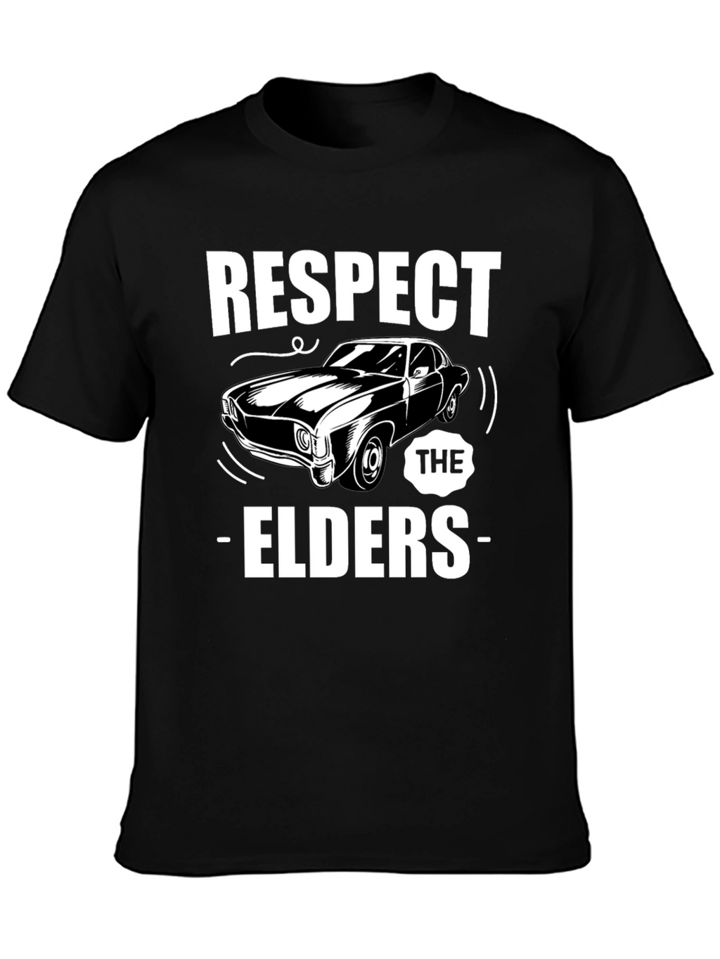 Respect The Elders Car T-Shirt