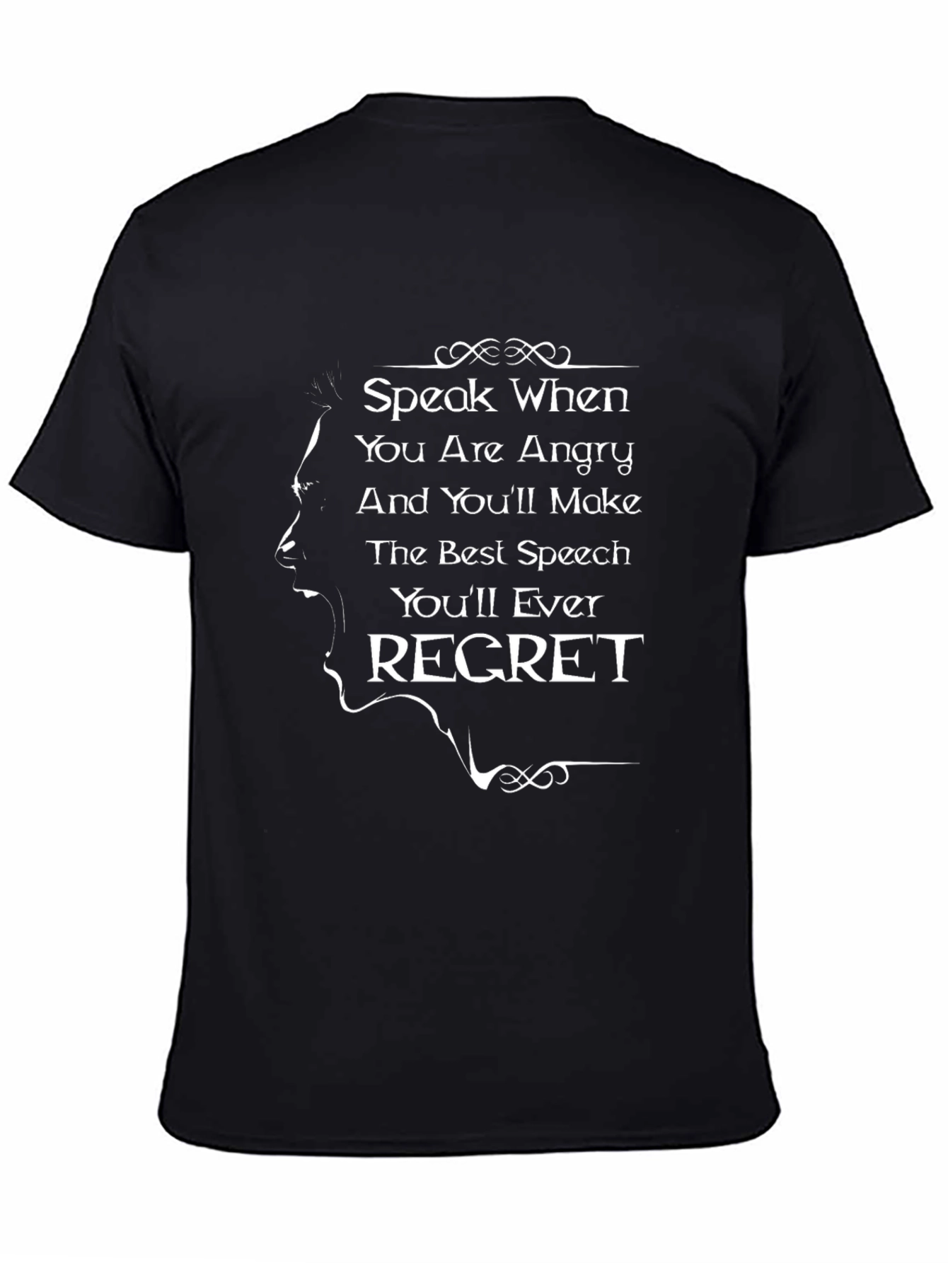 Speak When Angry T-Shirt - Funny Sarcastic Tee