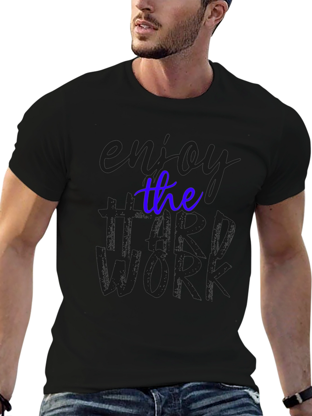 Enjoy the Hard Work Black T-Shirt