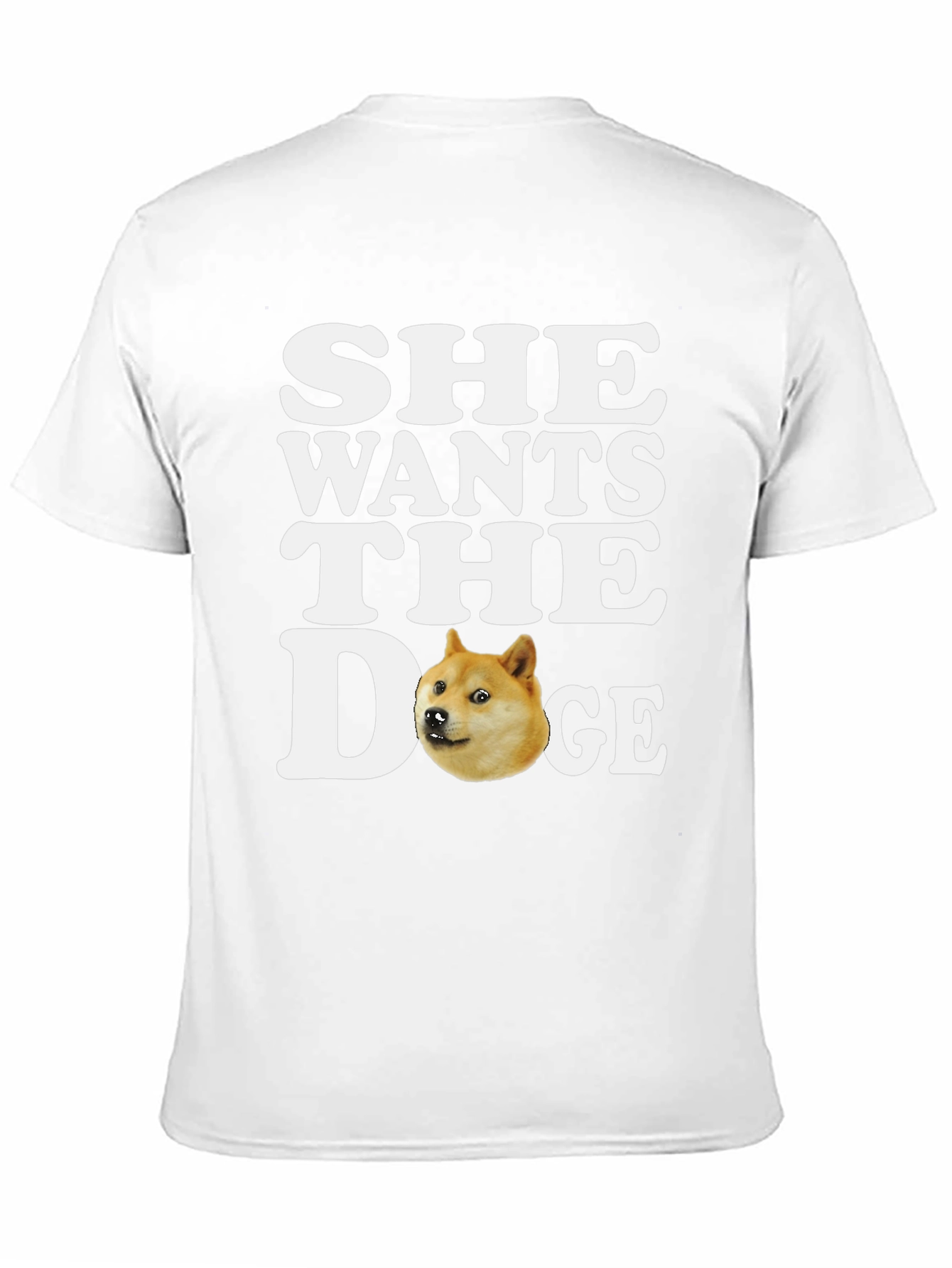 She Wants the Doge T-Shirt - Meme Crypto Tee