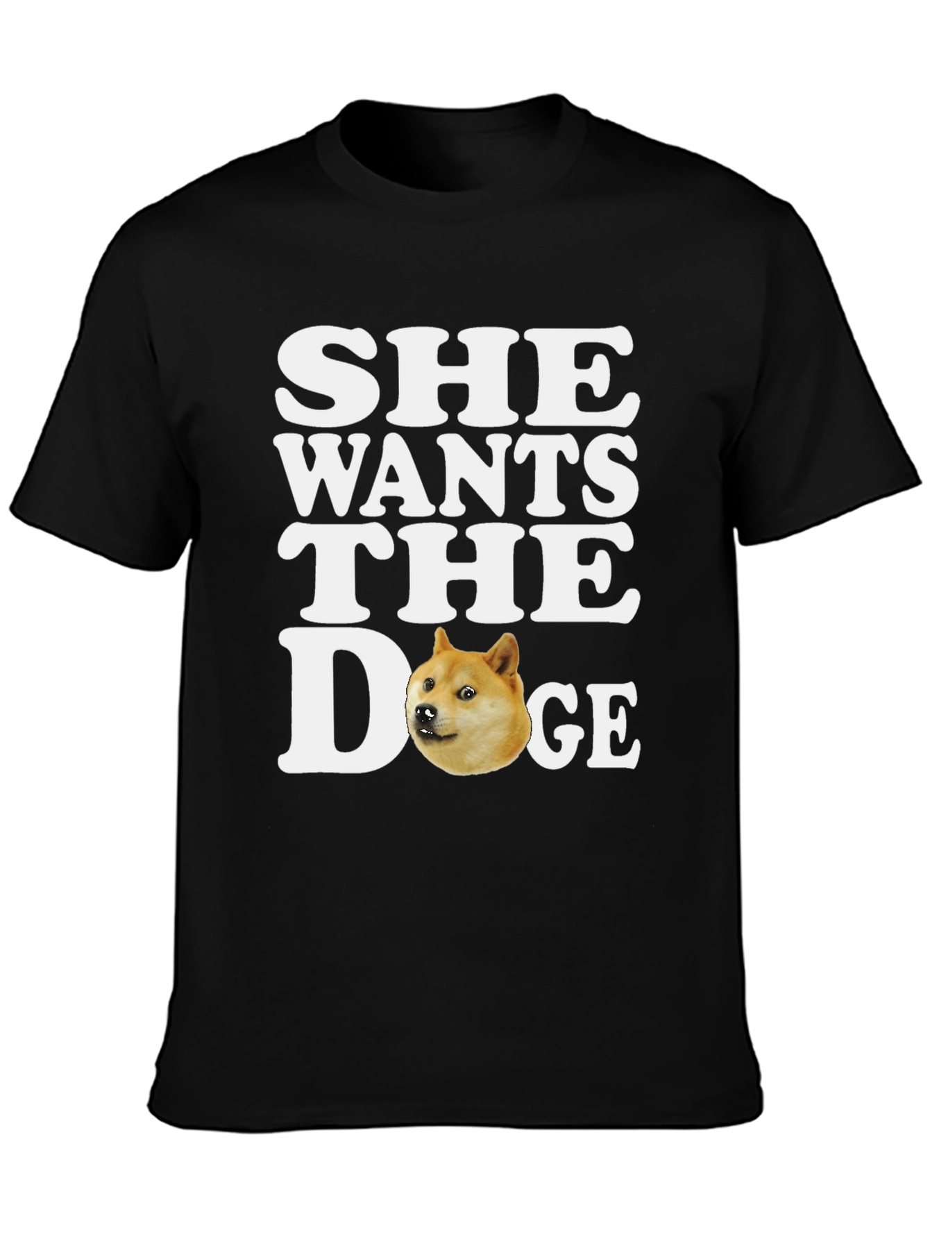 She Wants the Doge T-Shirt - Meme Crypto Tee